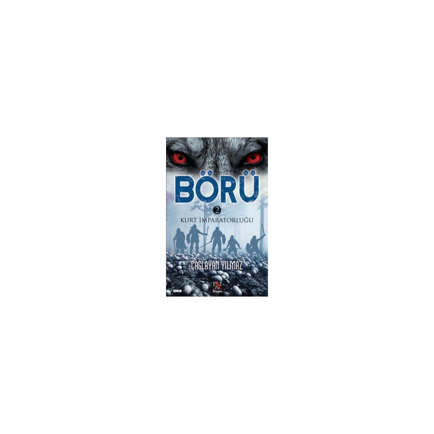 Börü 2 Kurt İmparatorluğu 0