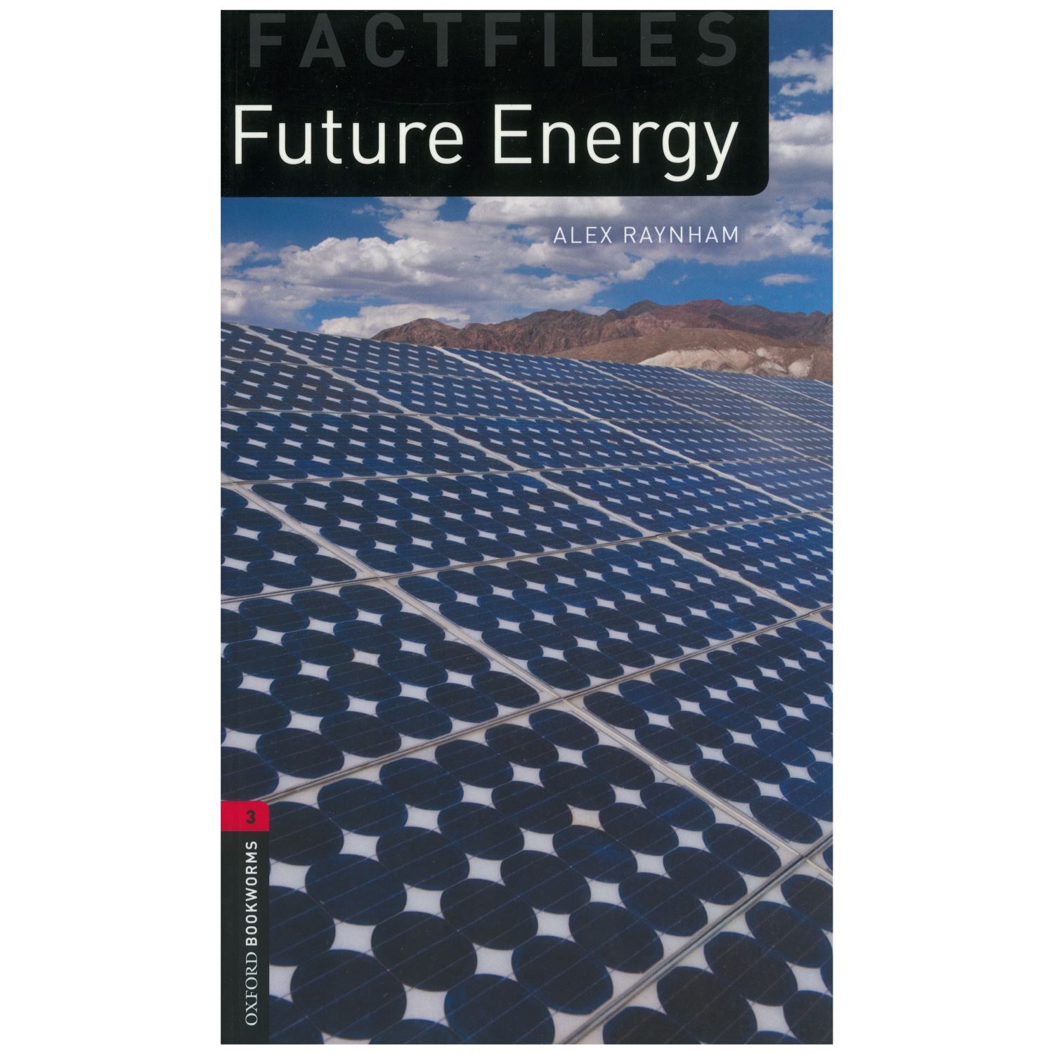 Oxford Yayinlari Future Energy Factfiles Bookworms Stage 3 0