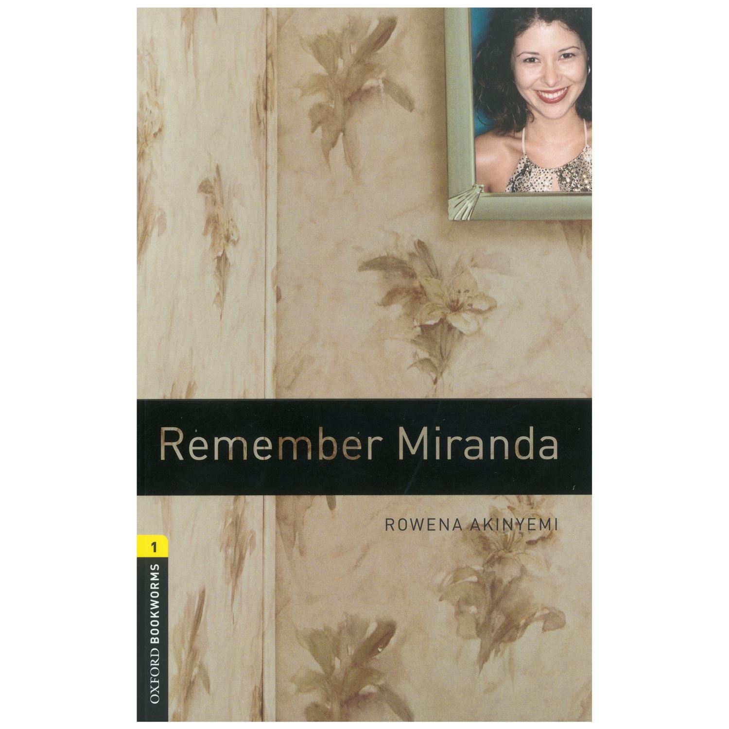 Oxford Yayınları Remember Miranda Oxford Bookworms Stage 1 İngilizce Hikâye Kitabı 55 Sayfa