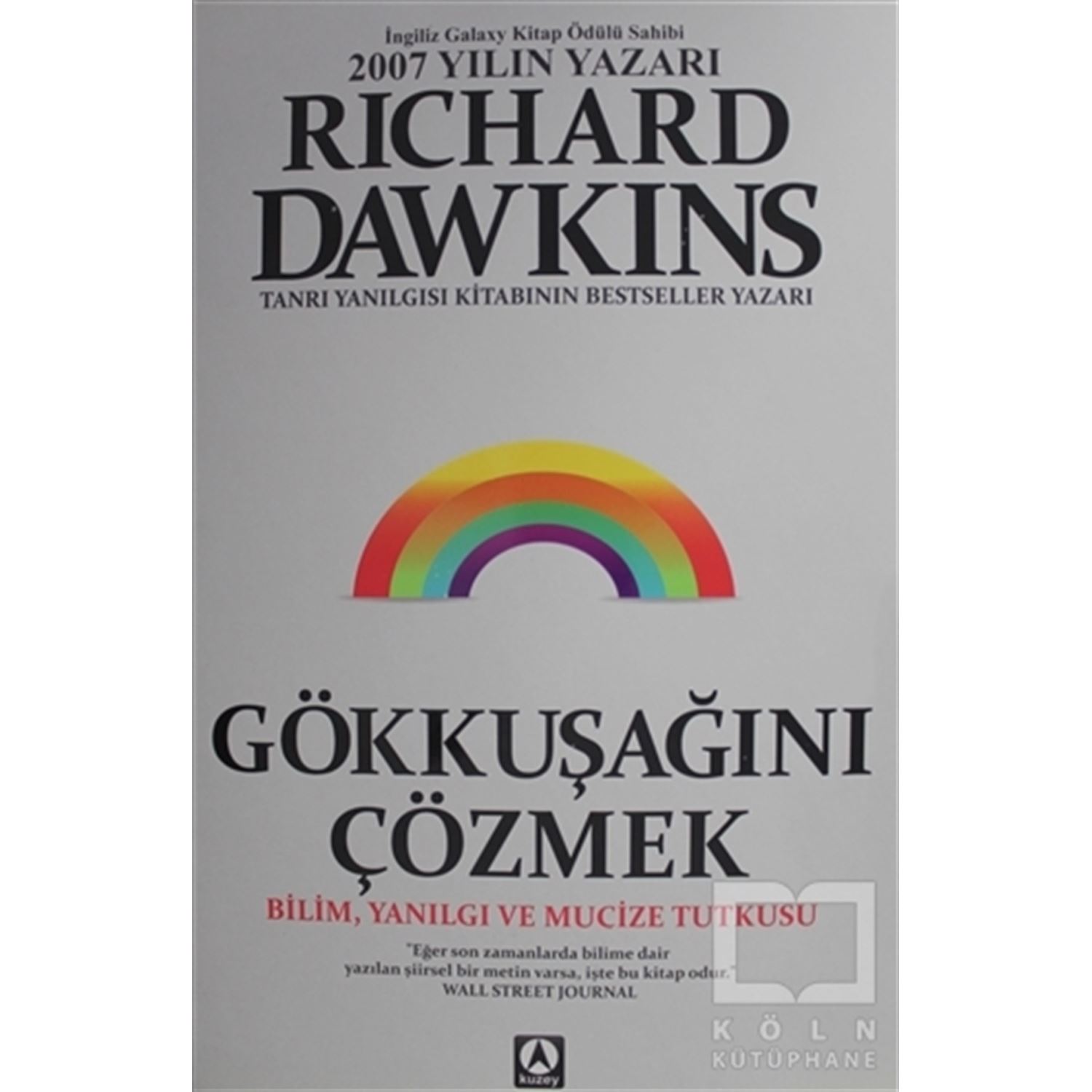 Gökkusagını Çözmek /Richard Dawkins 0