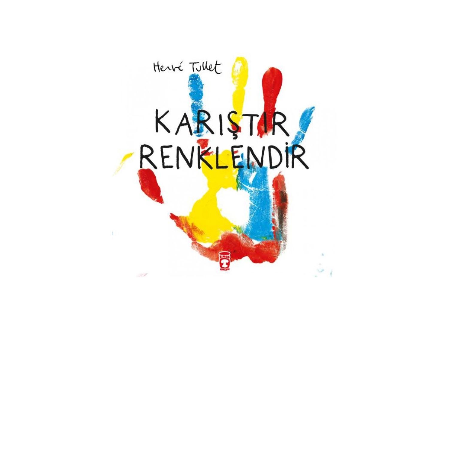 Timaş Yayınları Karıştır Renklendir Çocuk Etkinlik Kitabı