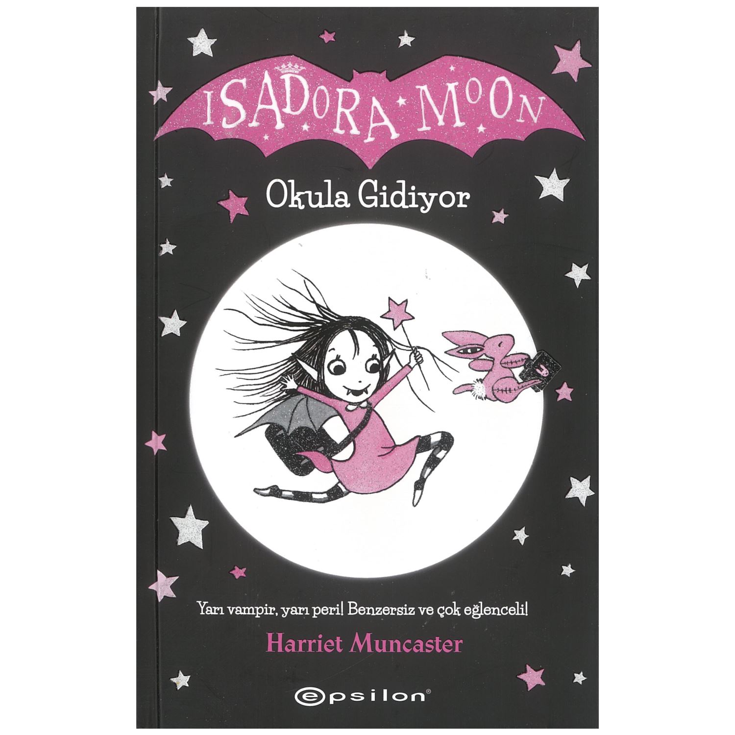 Isadora Moon Okula Gidiyor Novel