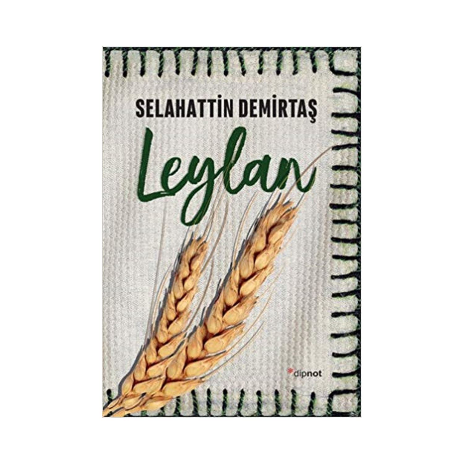 Dipnot Yayınları Leylan Roman Kitabı