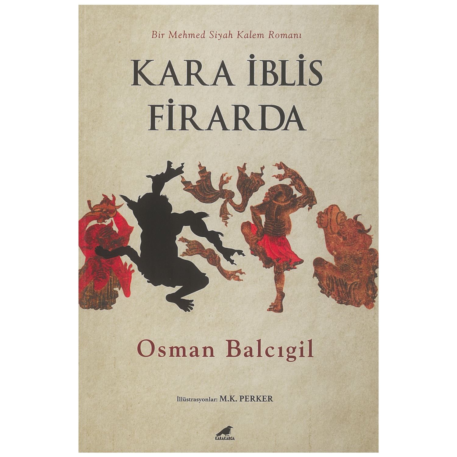 Olimpos Yayınları Kara İblis Firarda Roman Kitabı