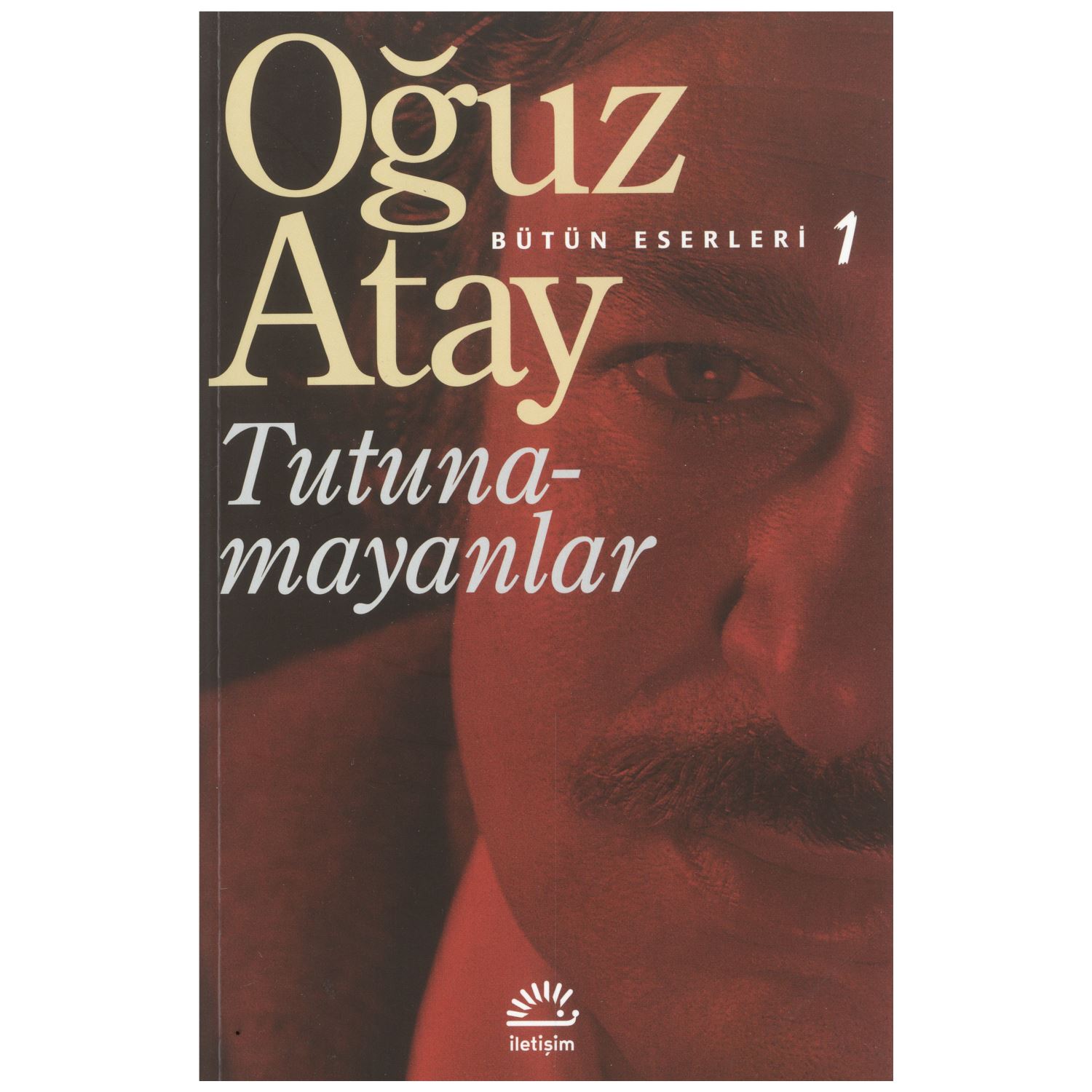 İletişim Yayınları Tutunamayanlar – Oğuz Atay