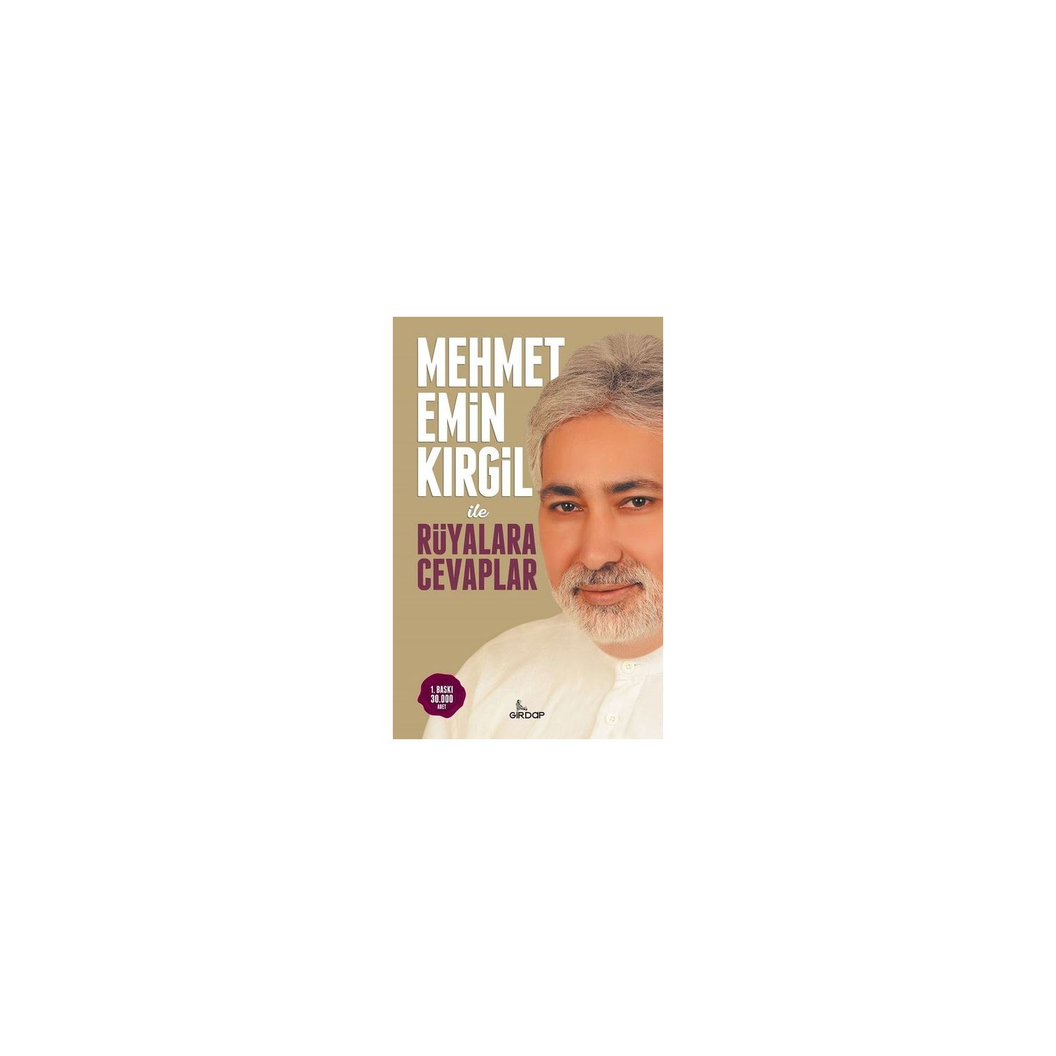 Mehmet Emin Kırgil ile Rüyalara Cevaplar