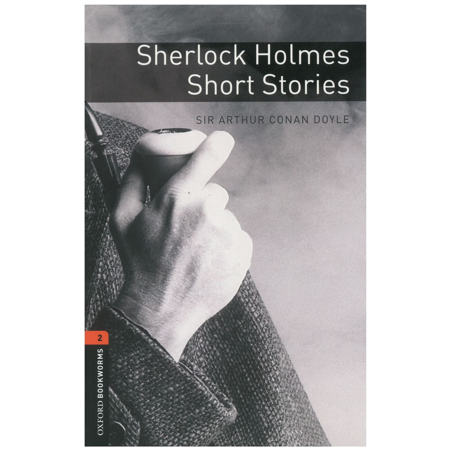 Oxford Yayınları Sherlock Holmes Short Stories - Oxford Bookworms Level 2