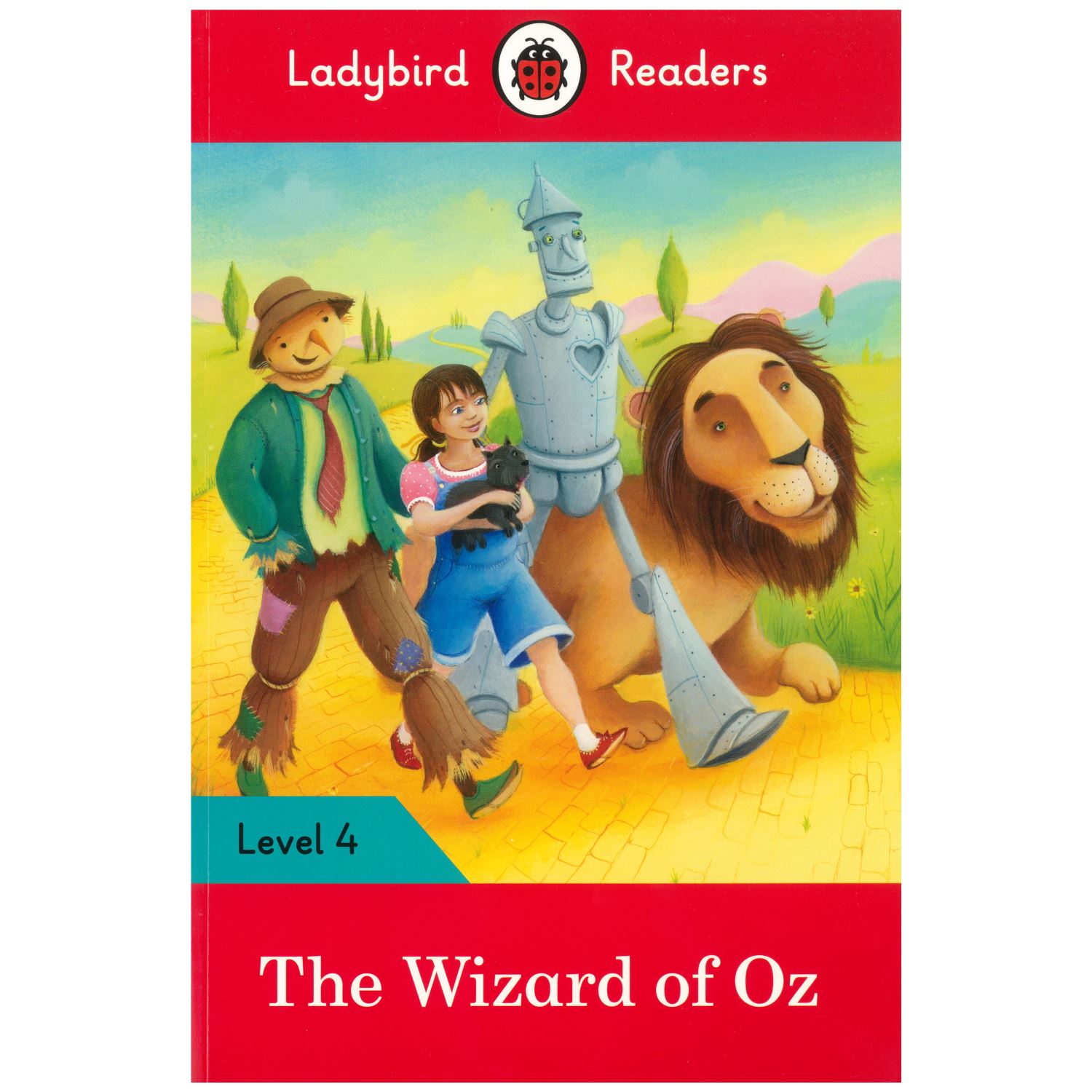 The Wizard Of Oz - Ladybird Readers Level 4