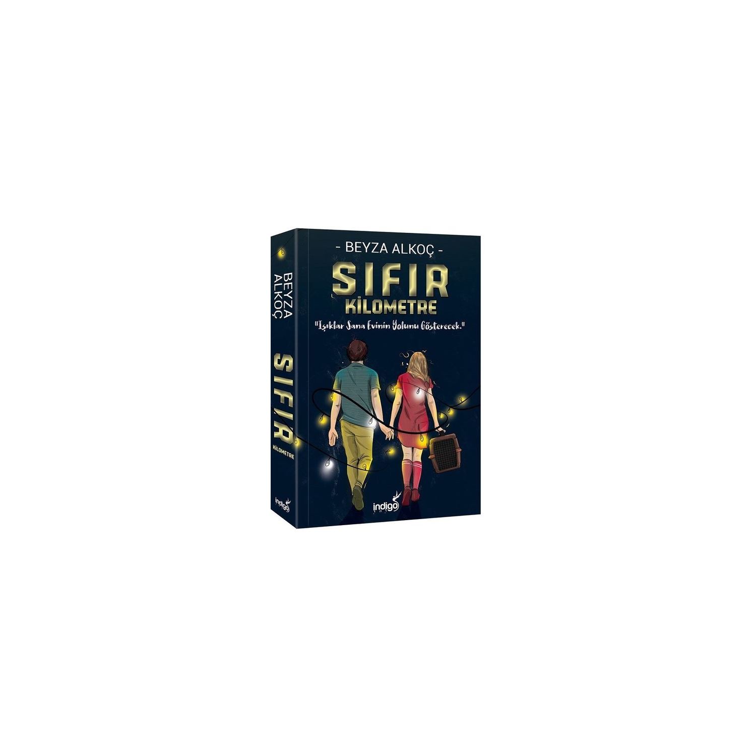 İndigo Kitap Sıfır Kilometre Gençlik Romanı Beyza Alkoç 9786057611147