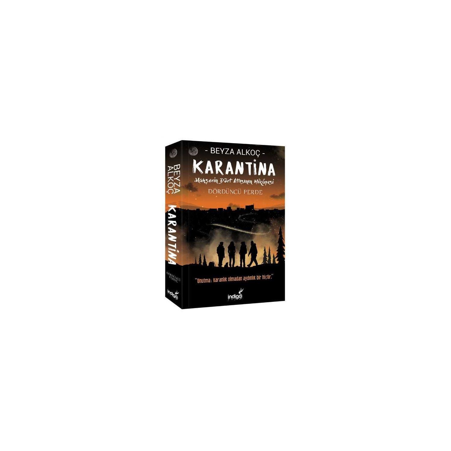 İndigo Kitap Karantina - Dördüncü Perde