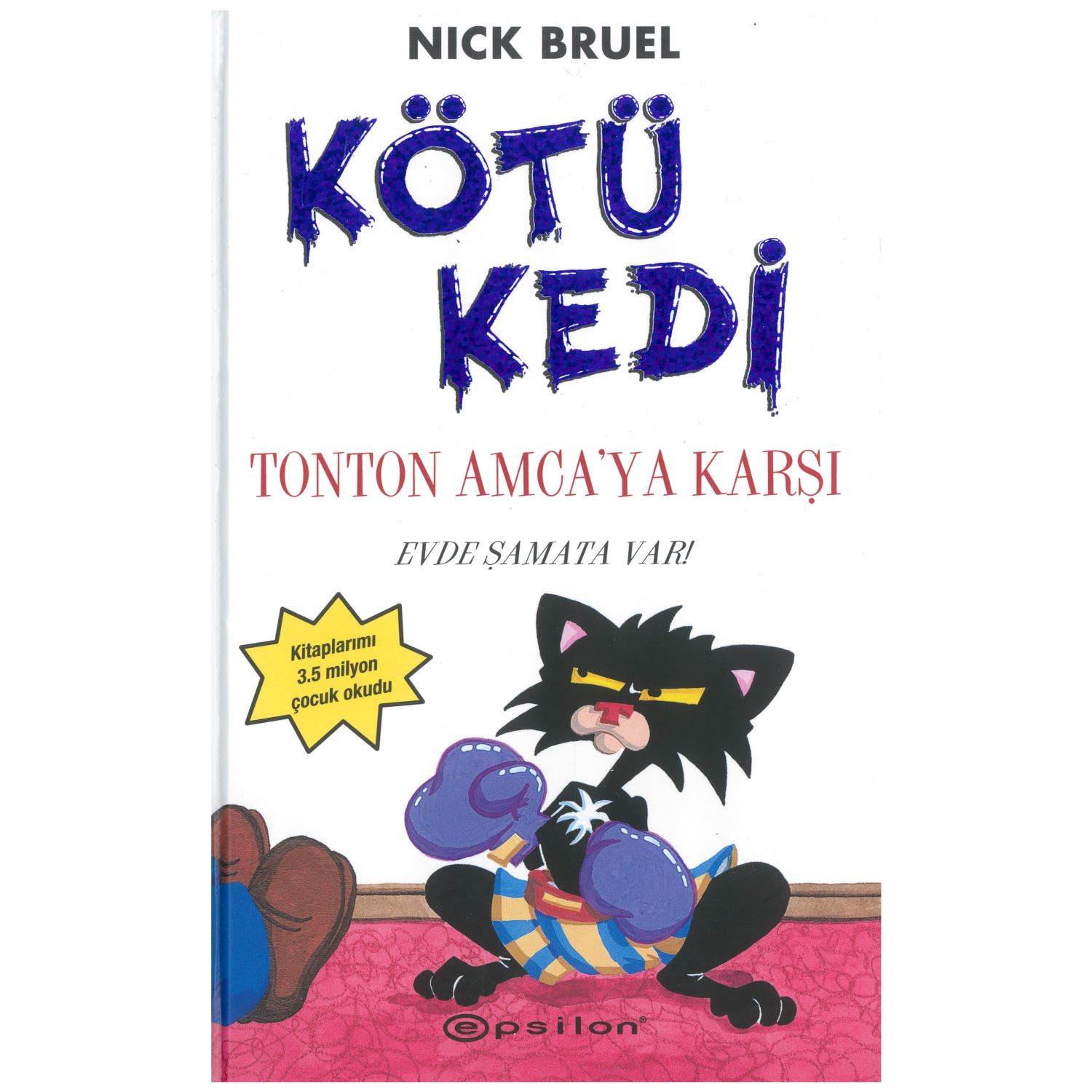 Kötü Kedi Ton Ton Amcaya Karşı