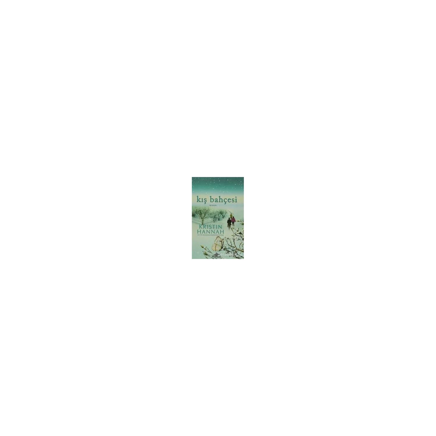Pegasus Yayınları Kış Bahçesi Novel by Kristin Hannah, Turkish, Paperback