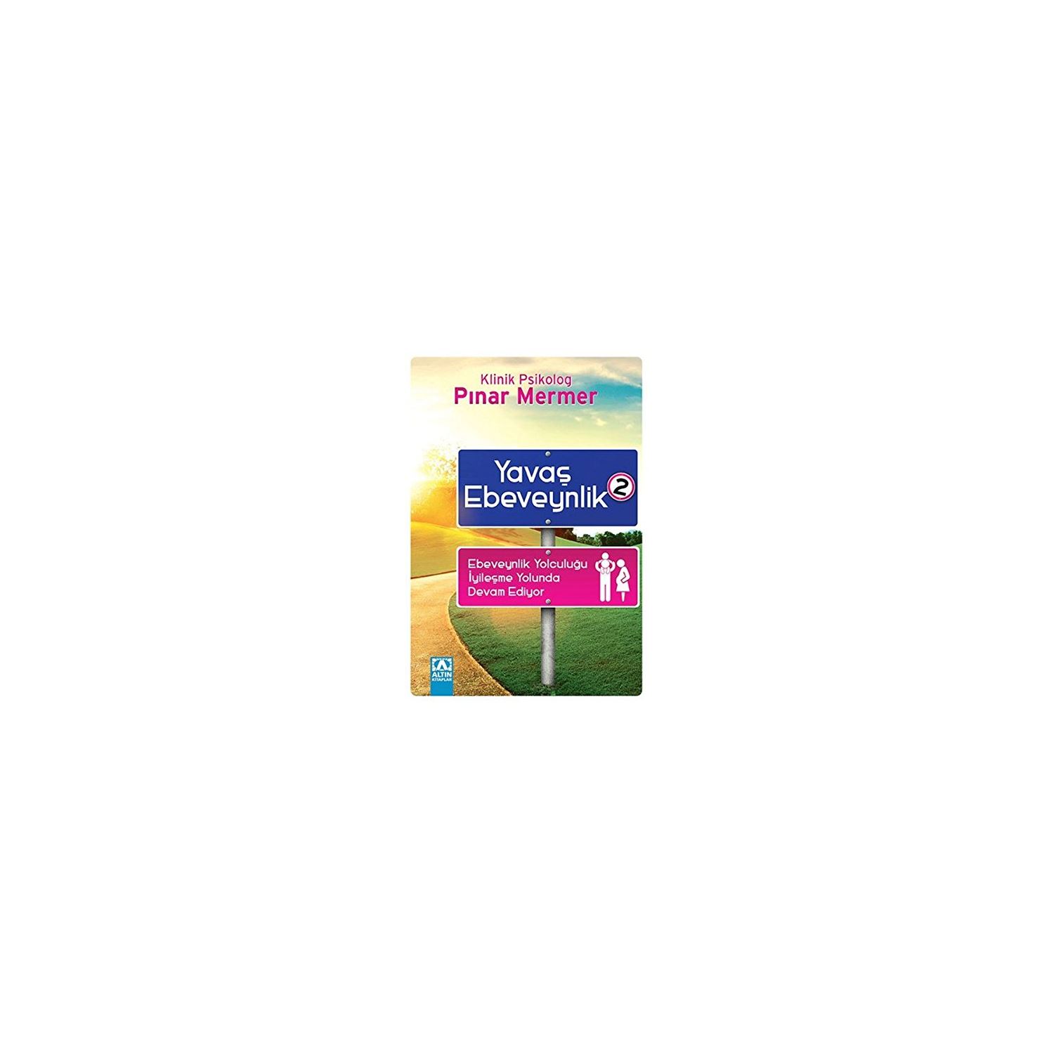 Altın Kitaplar Yayınevi Yavaş Ebeveynlik 2 Parenting Book
