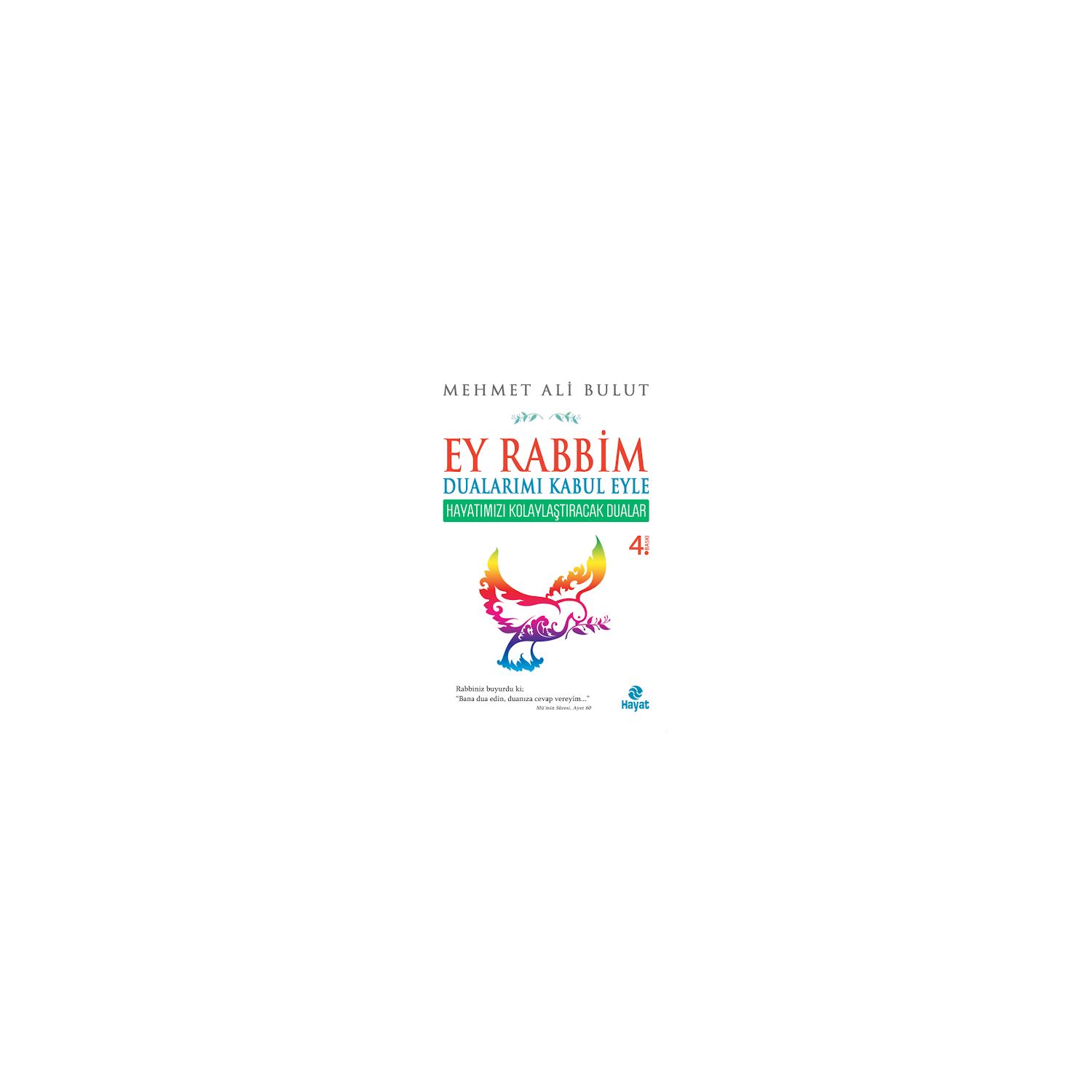 Ey Rabbim Dualarımı Kabul Eyle