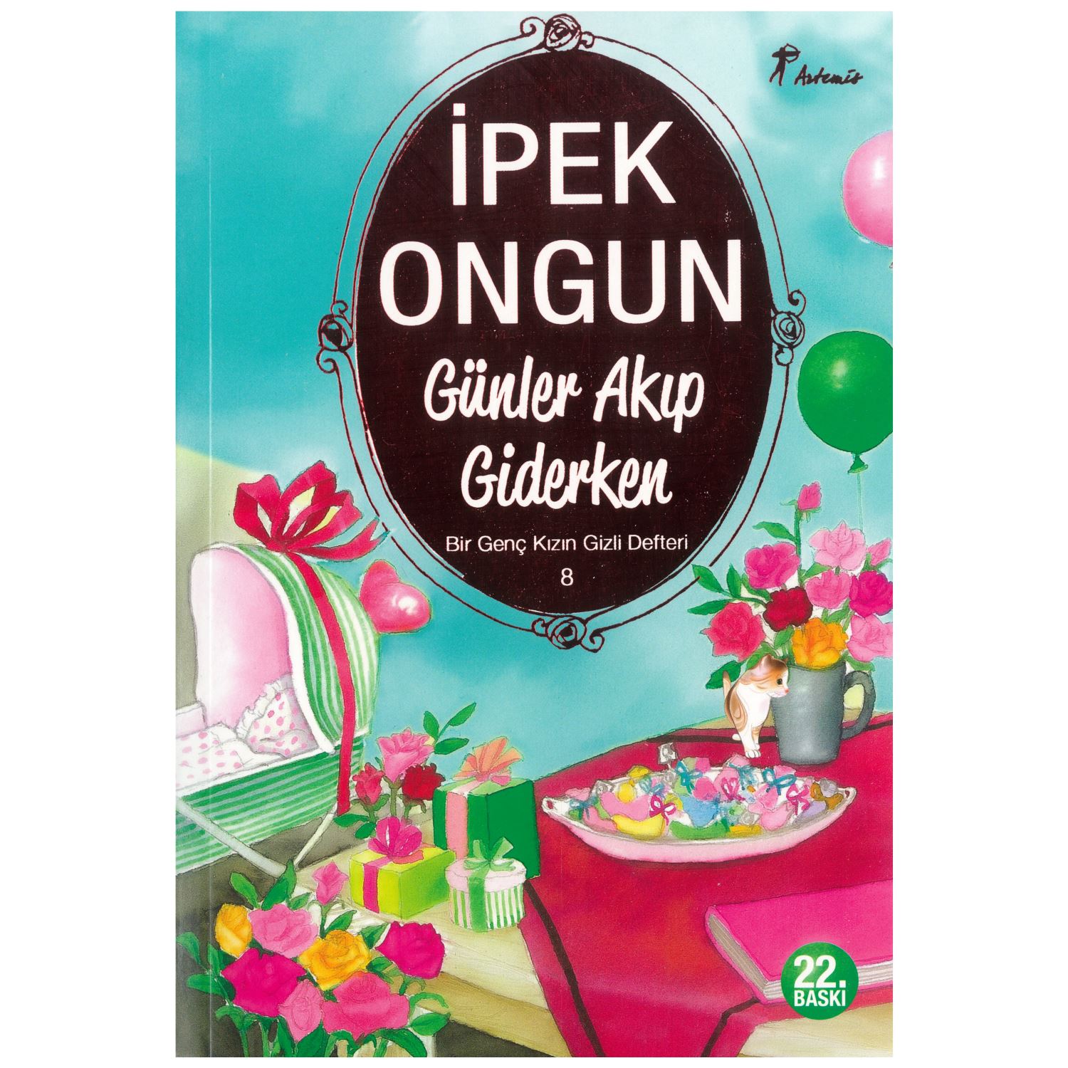 Artemis Yayınları Günler Akıp Giderken — книга для подростков, мягкая обложка