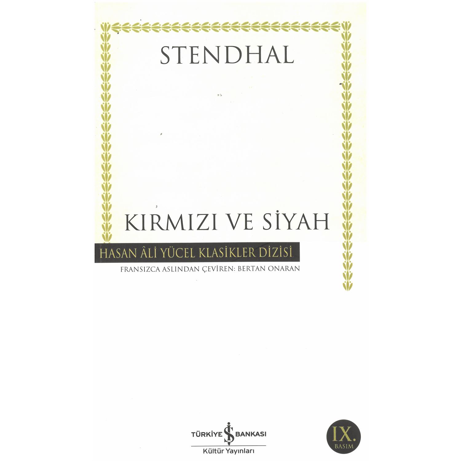 İş Bankası Kültür Yayınları Kırmızı ve Siyah Novel, Turkish Paperback