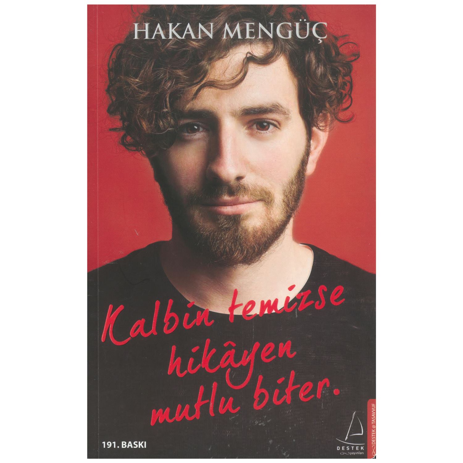 Kalbin Temizse Hikayen Mutlu Biter