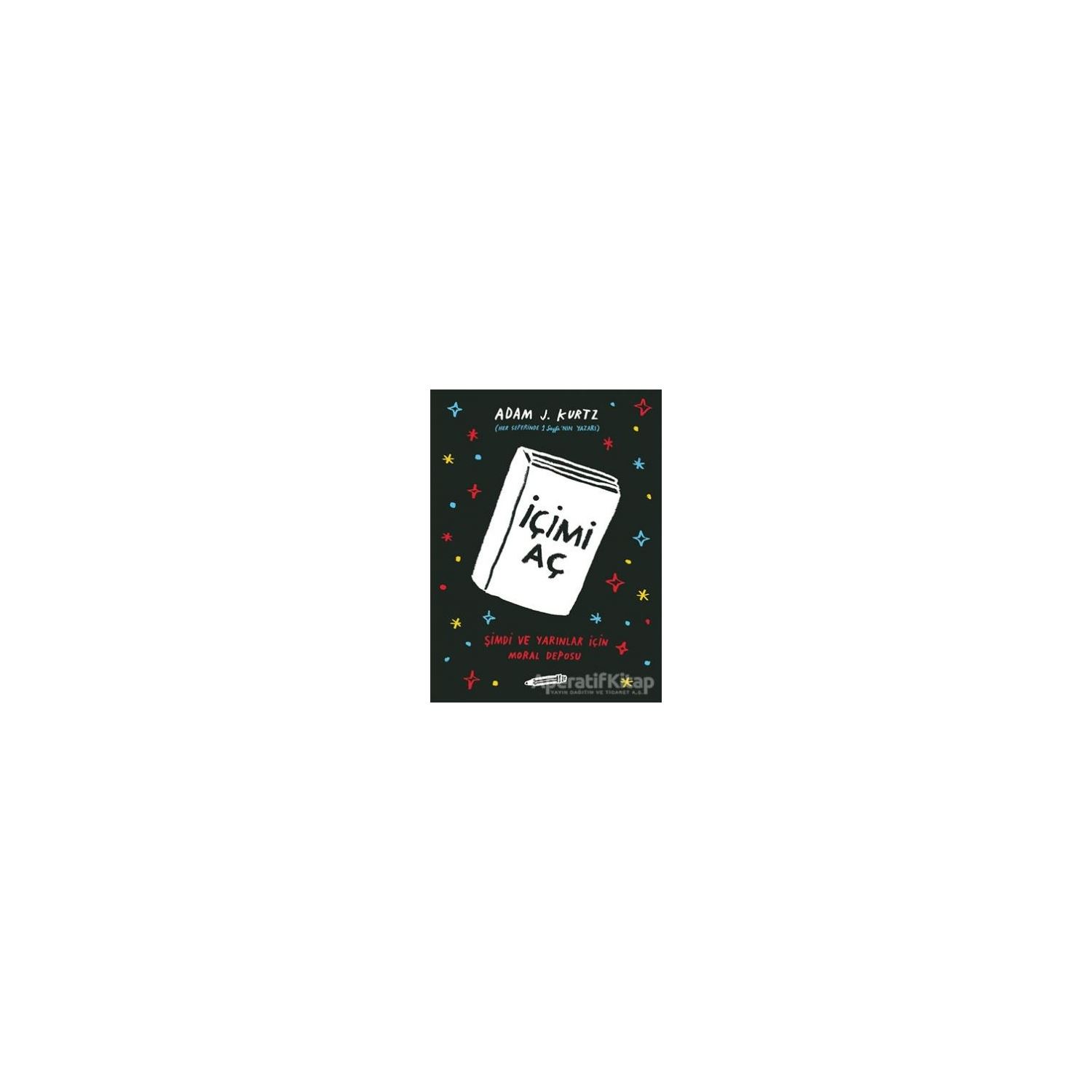 Pegasus Yayınları İçimi Aç Adam J. Kurtz Self-Help Book