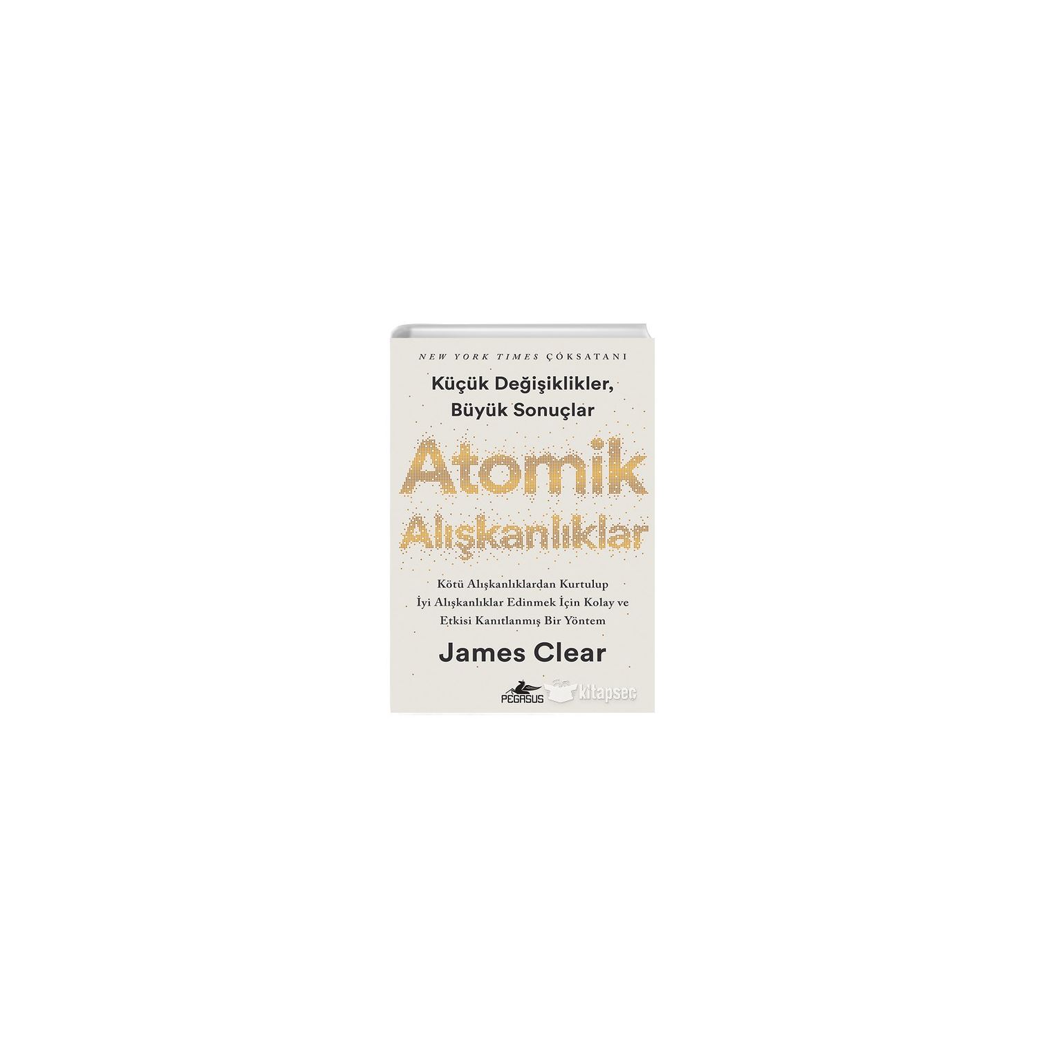 Pegasus Yayınları Atomik Alışkanlıklar James Clear Paperback Book 9786052998380