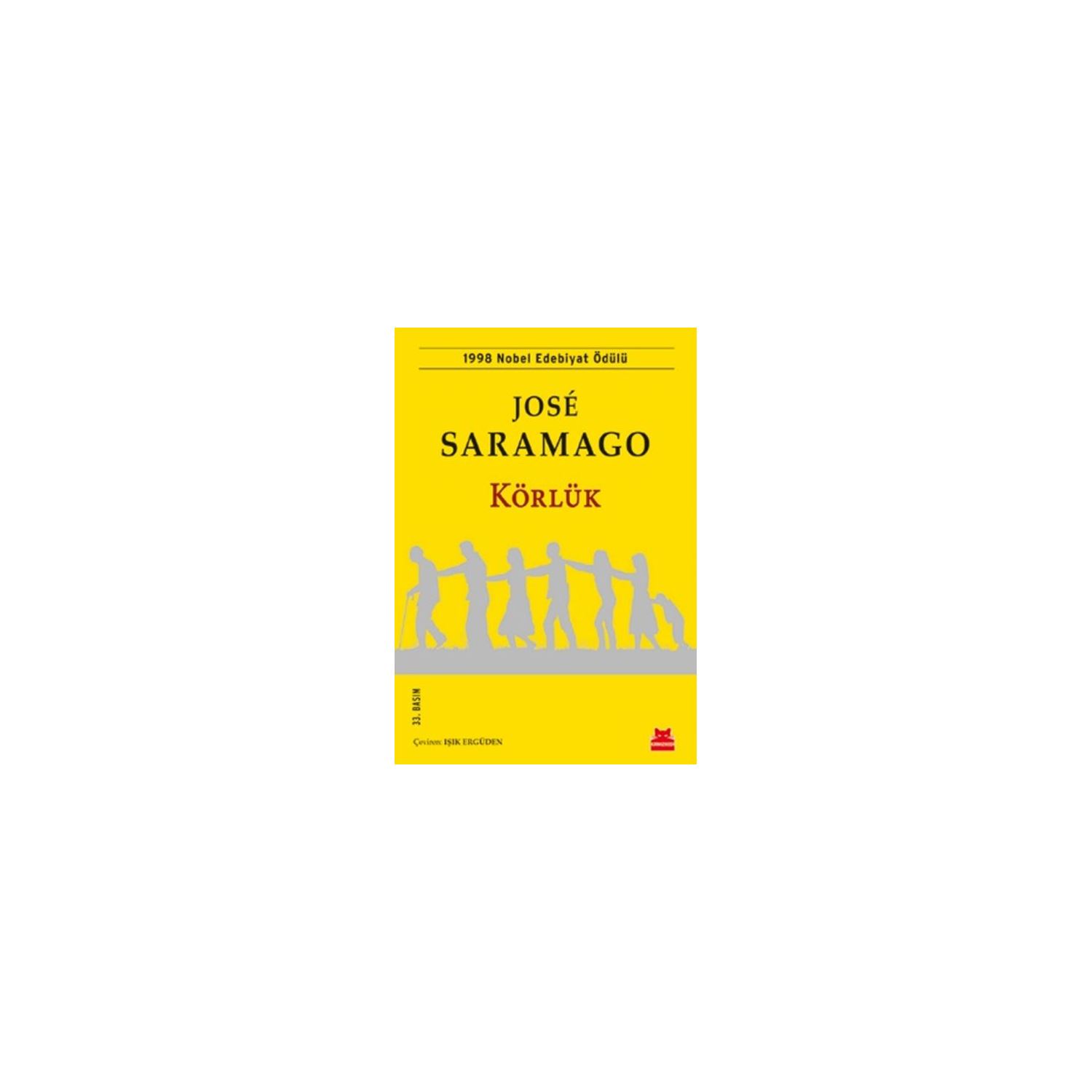 Kırmızı Kedi Yayınevi Körlük Romanı José Saramago Karton Kapak