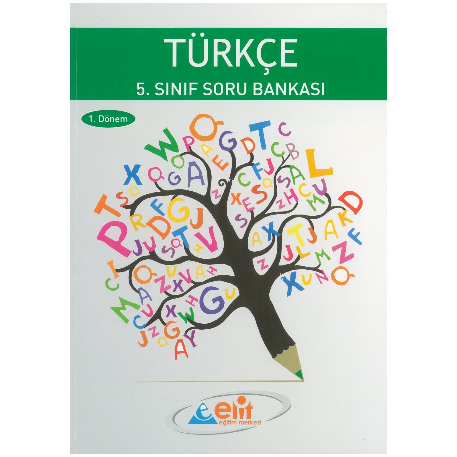 Türkçe 5. Sınıf Soru Bankası