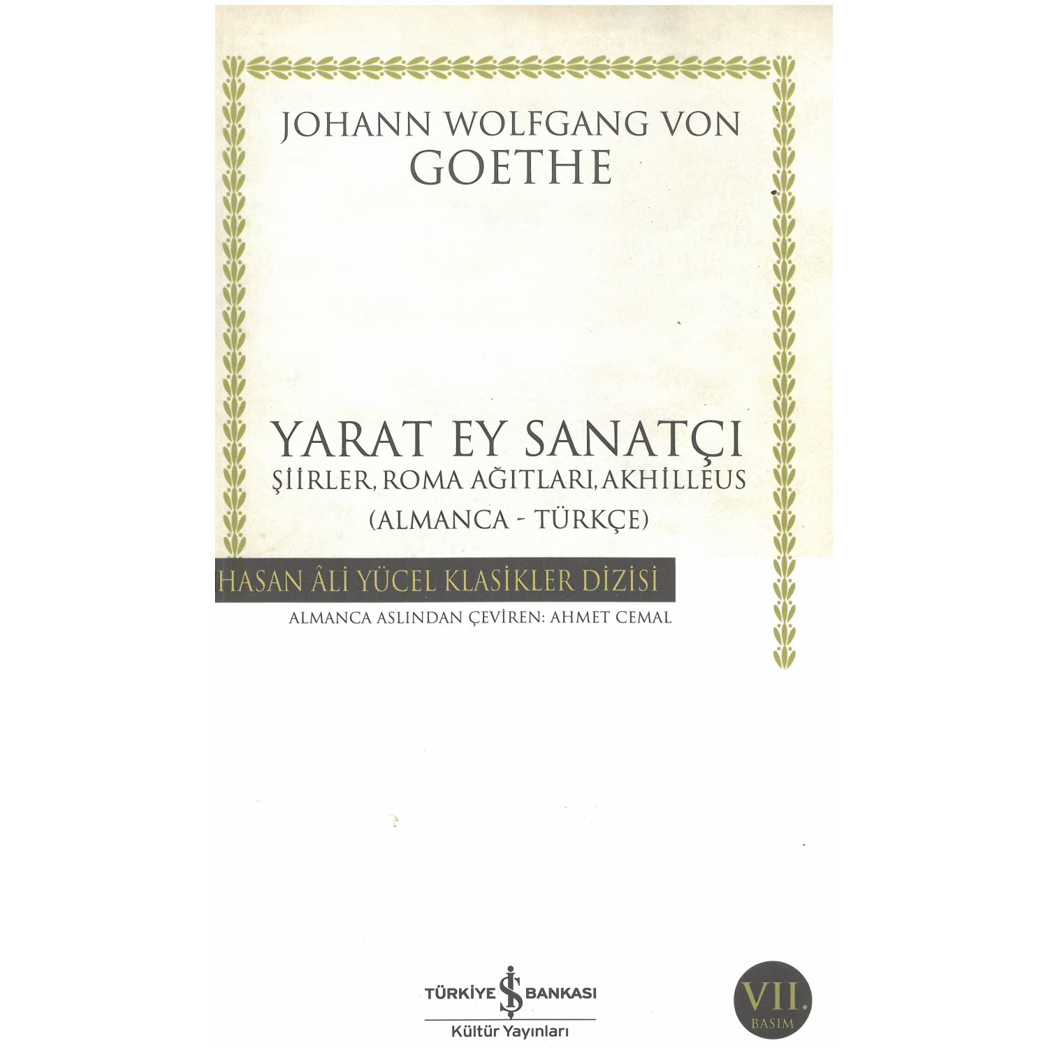 İş Bankası Kültür Yayınları Yarat Ey Sanatçı German-Turkish Poetry Book