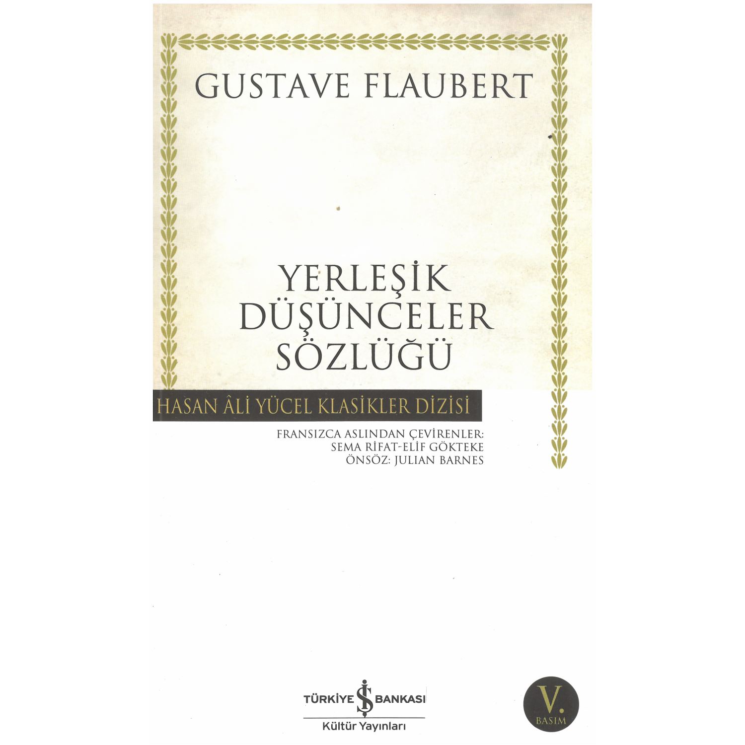 Yerleşik Düşünceler Sözlüğü — İş Bankası Kültür Yayınları