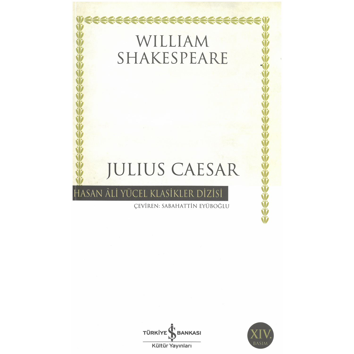 İş Bankası Kültür Yayınları Julius Caesar Hasan Ali Yücel Classics Theatre Play, Paperback, Turkish