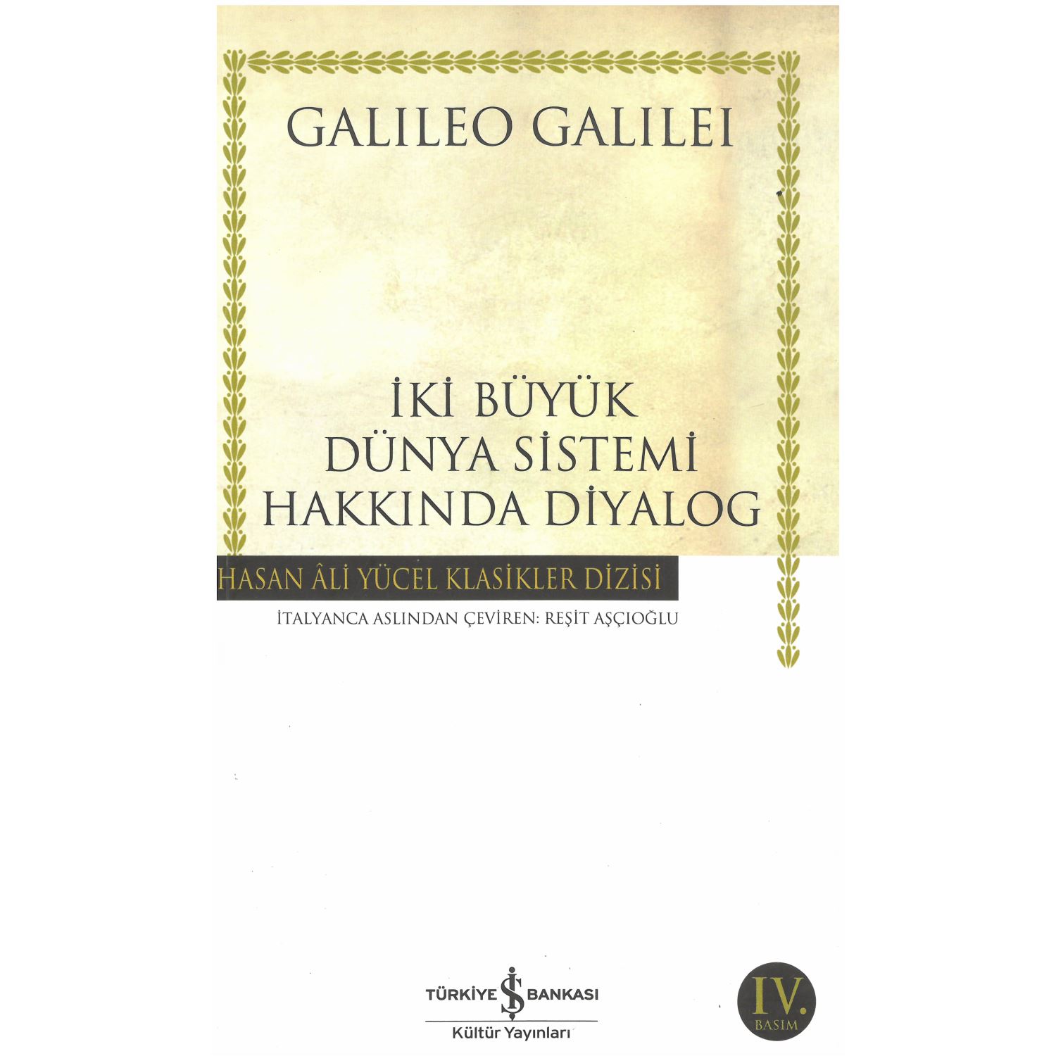 İş Bankası Kültür Yayınları Dialogue Concerning the Two Chief World Systems