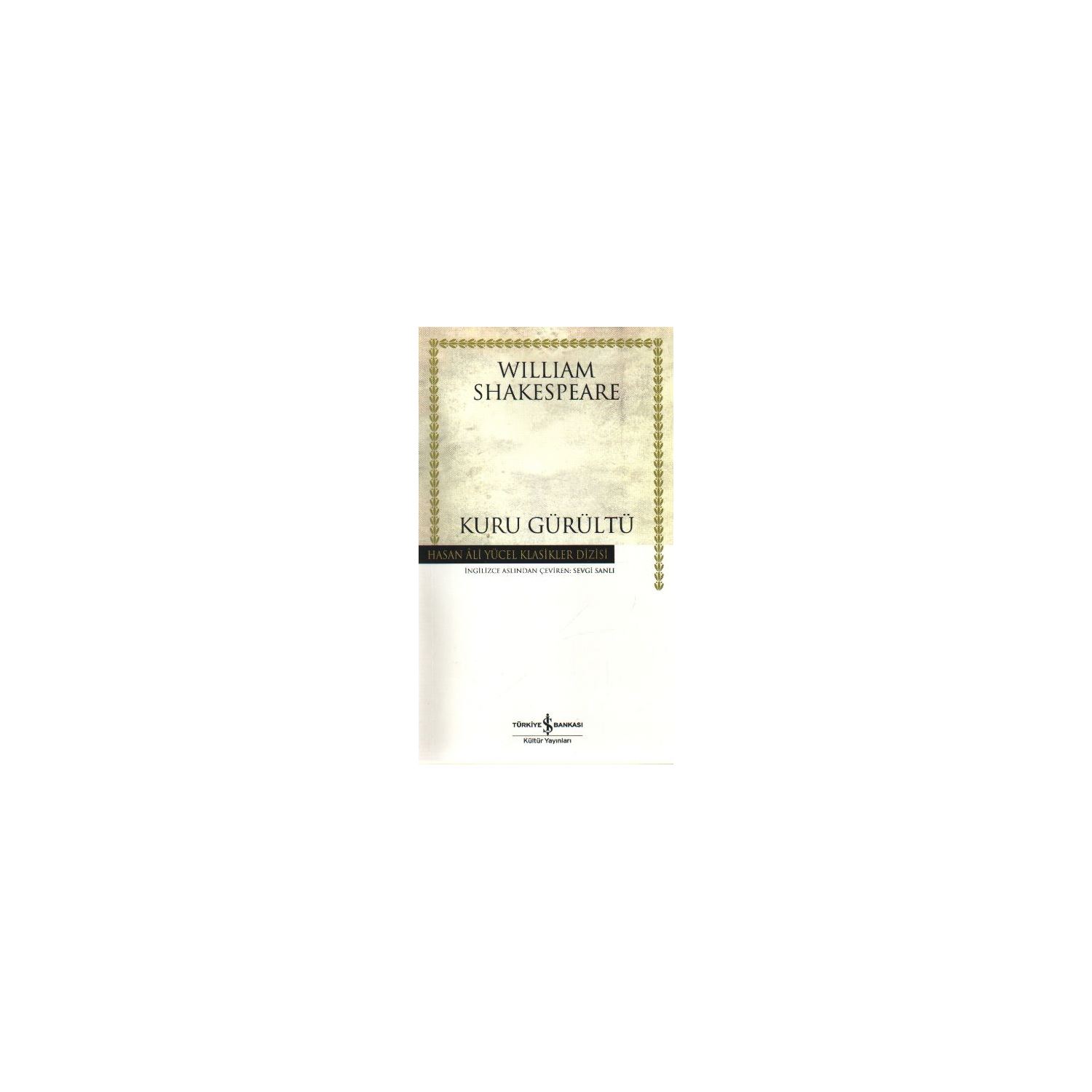 İş Bankası Kültür Yayınları Kuru Gürültü Theatre Book, Paperback