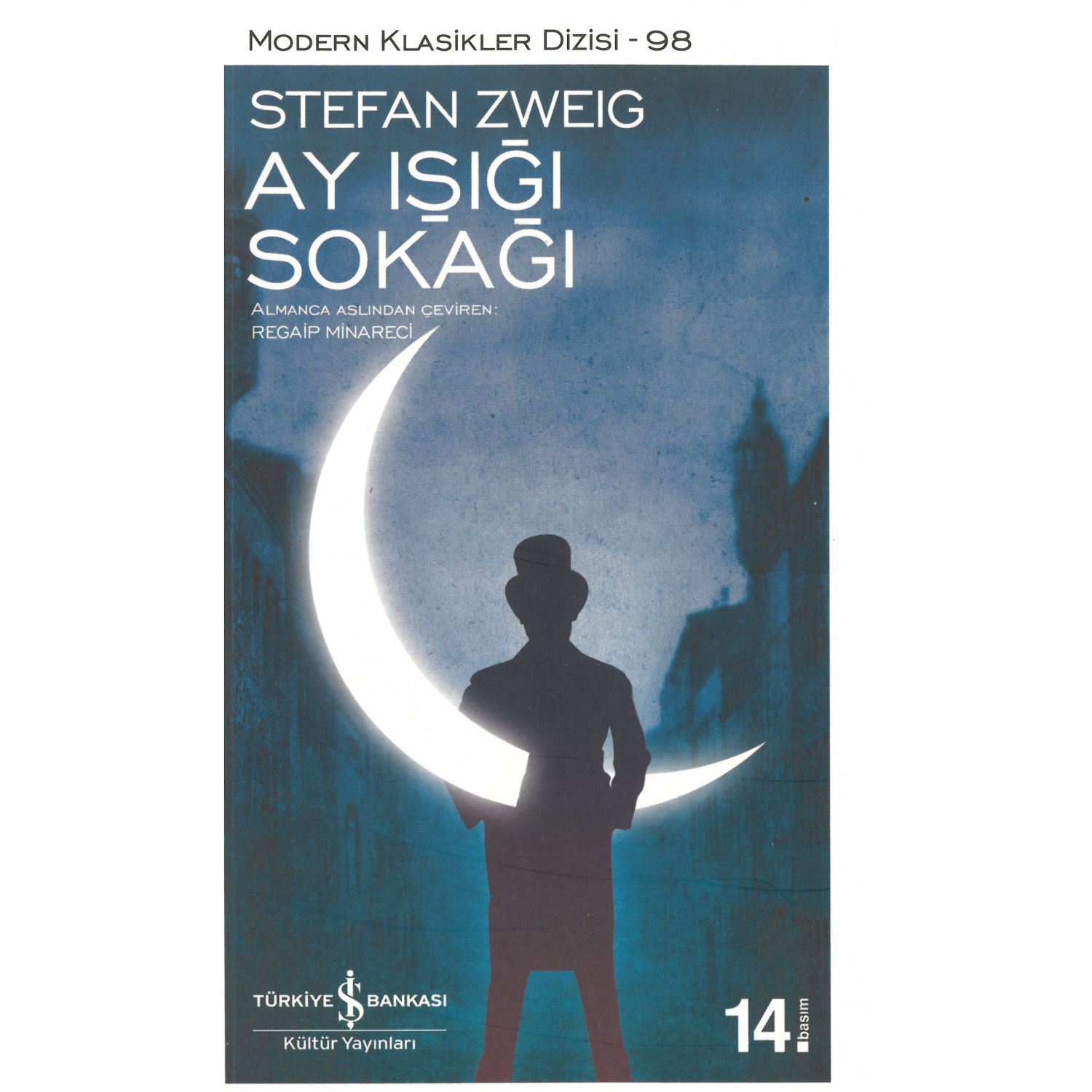İş Bankası Kültür Yayınları Modern Classics 98 Moonlit Street Novel, Paperback