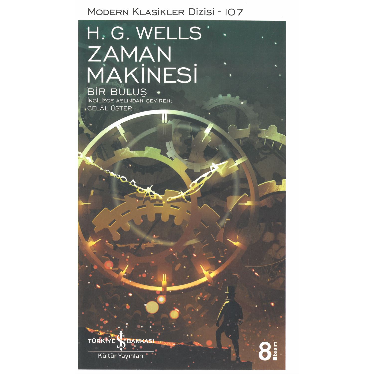 İş Bankası Kültür Yayınları Modern Classics 107 The Time Machine: An Invention