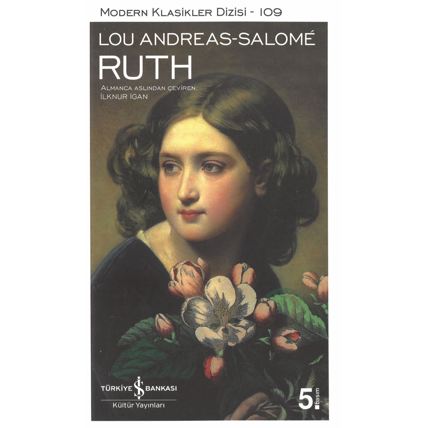 İş Bankası Kültür Yayınları Modern Klasikler Dizisi 109 Ruth, роман, мягкая обложка