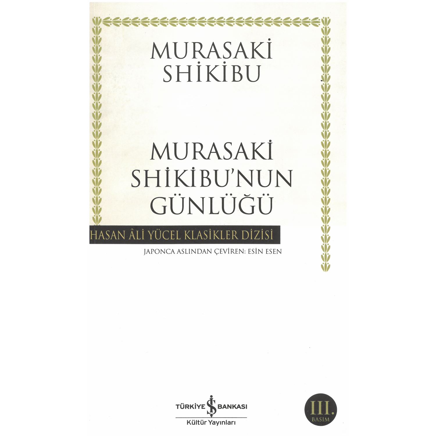 İş Bankası Kültür Yayınları Murasaki Shikibu’s Diary Book