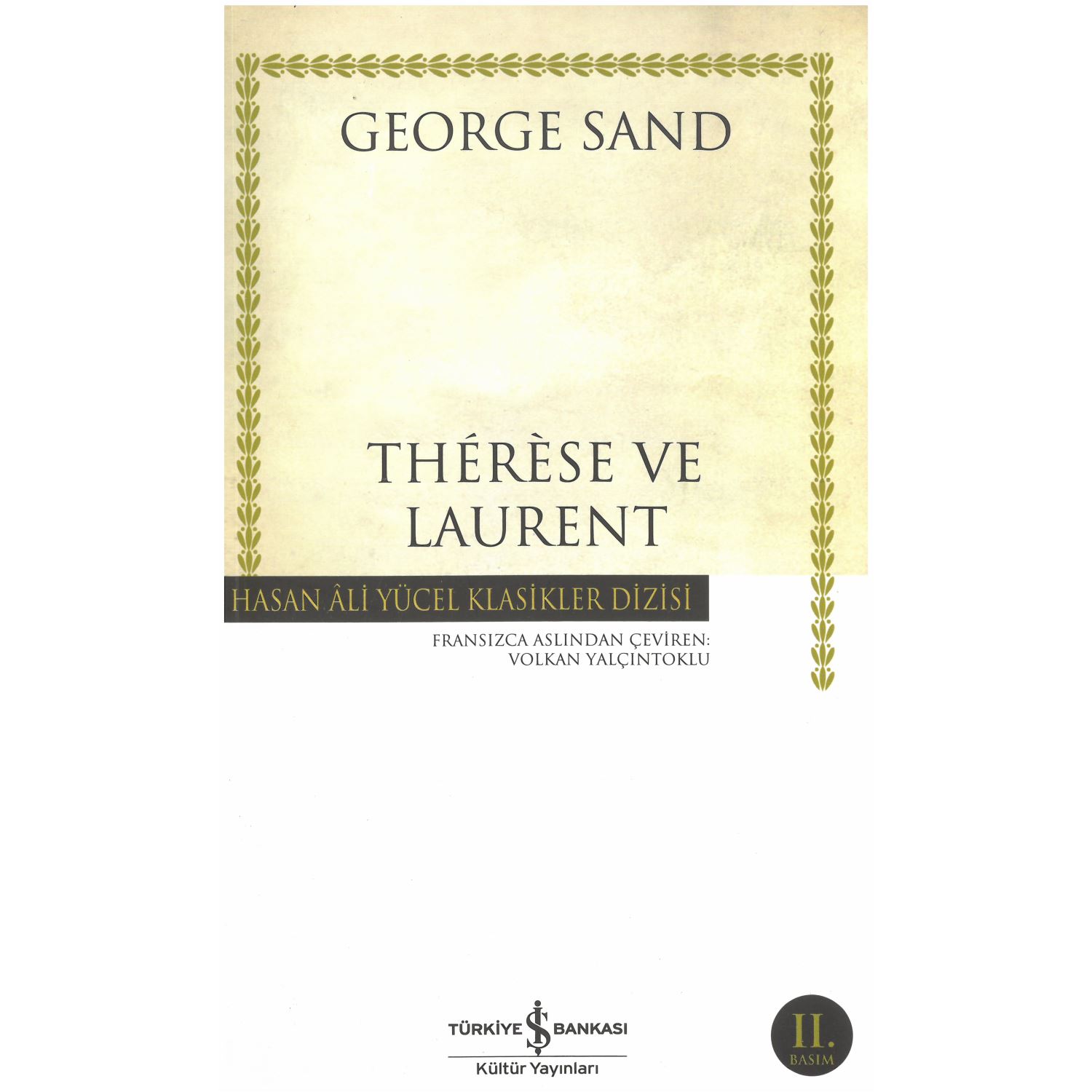 Therese ve Laurent – Hasan Ali Yücel Klasikler
