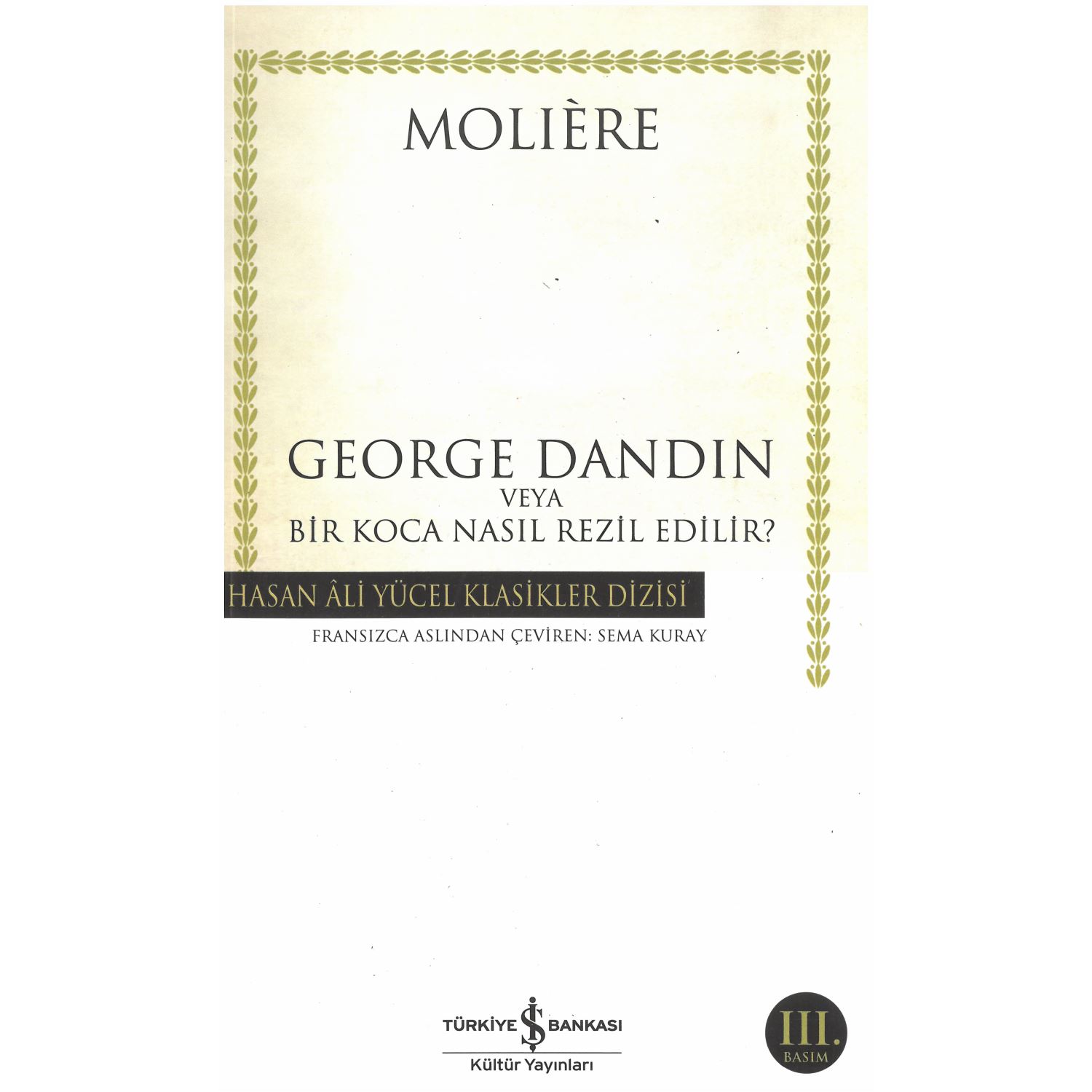 George Dandin or How to Make a Husband Ridiculous?
