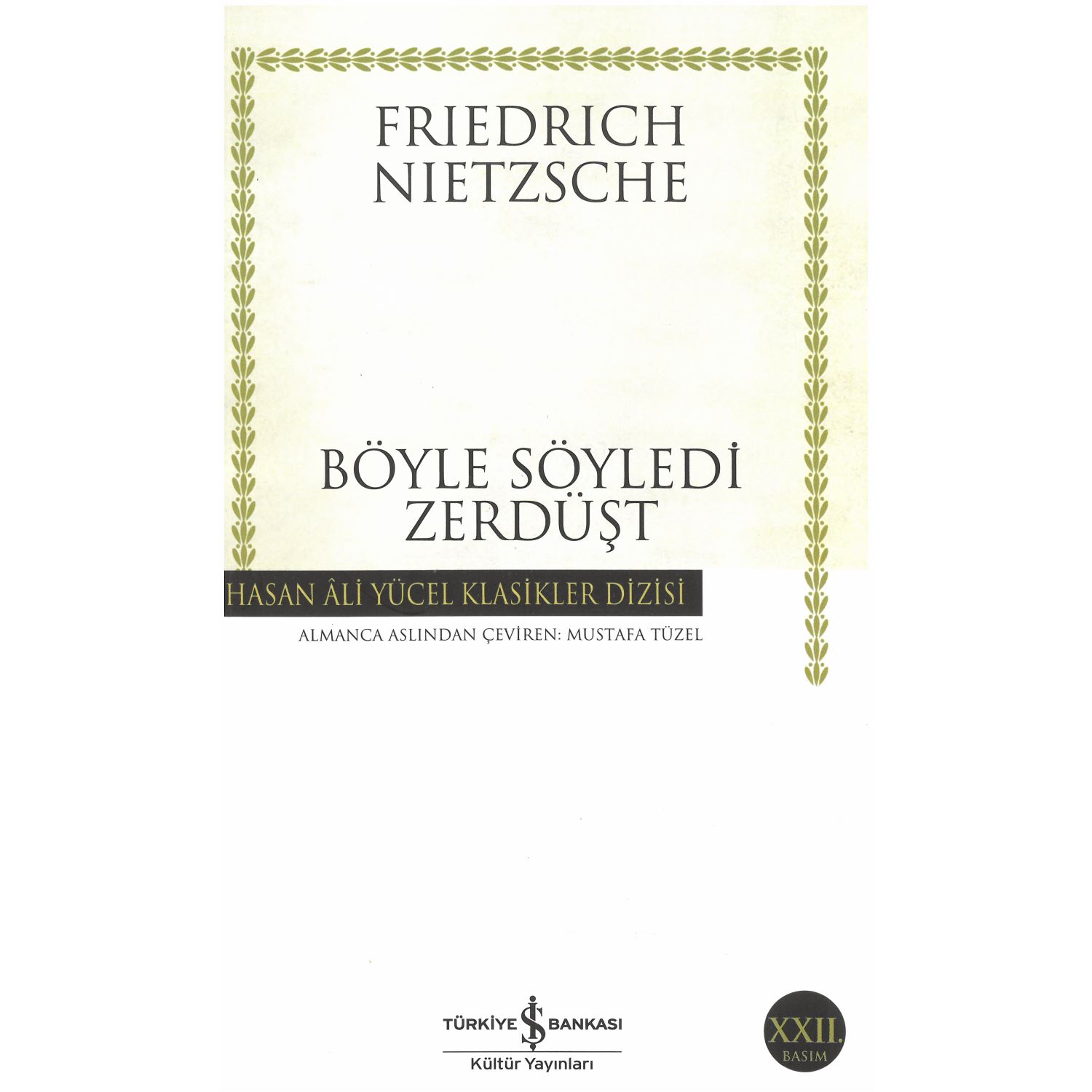 Böyle Söyledi Zerdüşt — Фридрих Вильгельм Ницше