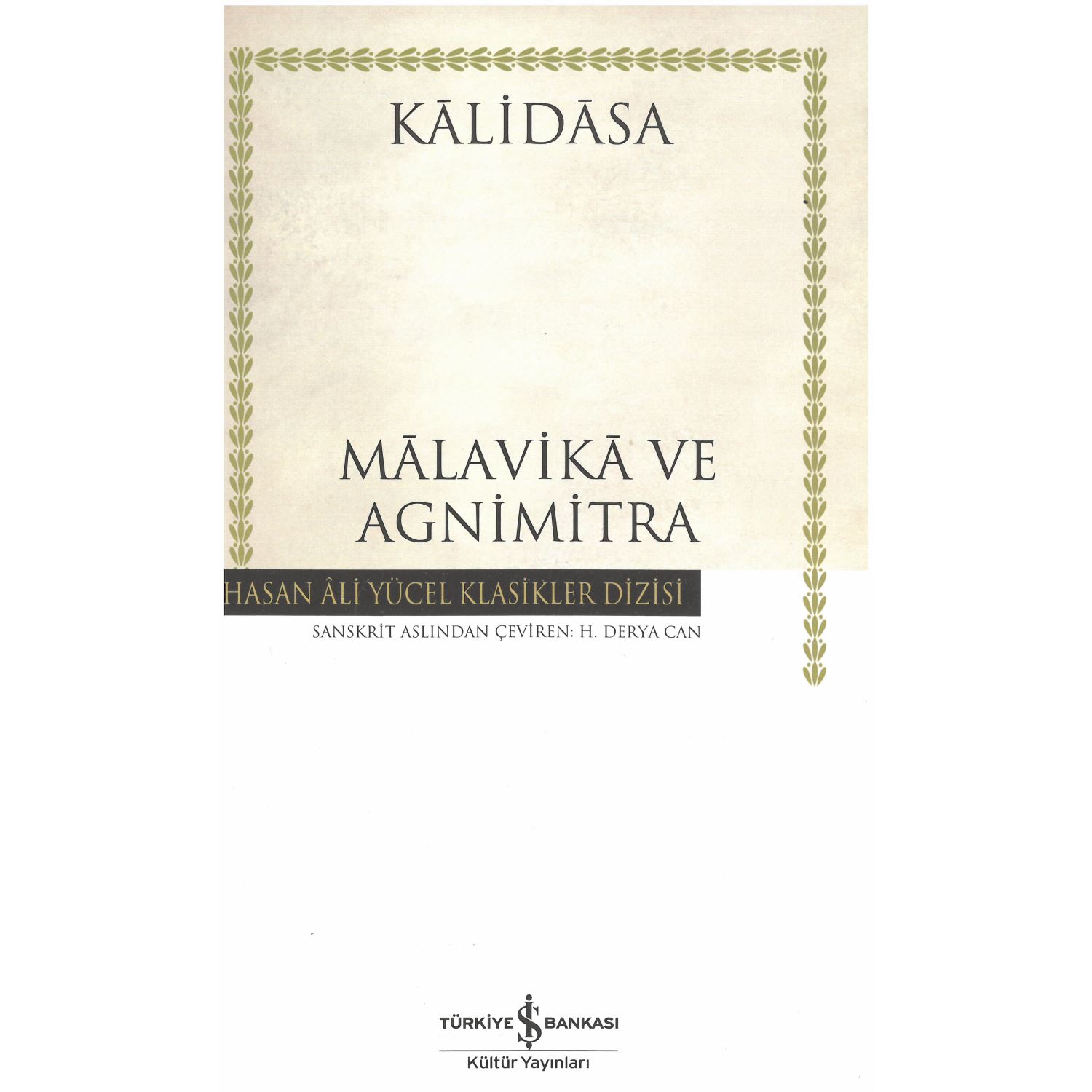 İş Bankası Kültür Yayınları Malavika ve Agnimitra Theatre Book