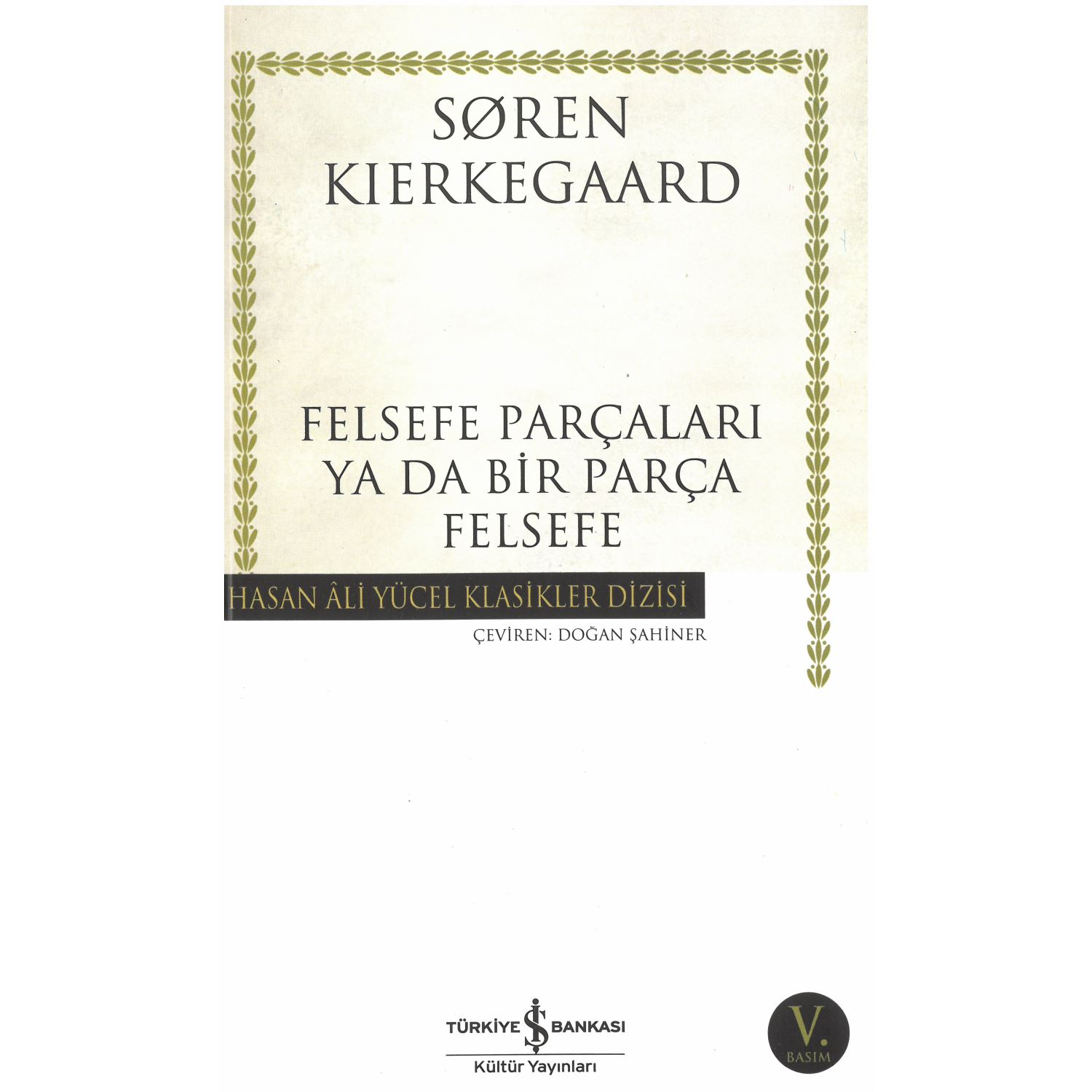 Felsefe Parçaları Ya Da Bir Parça Felsefe