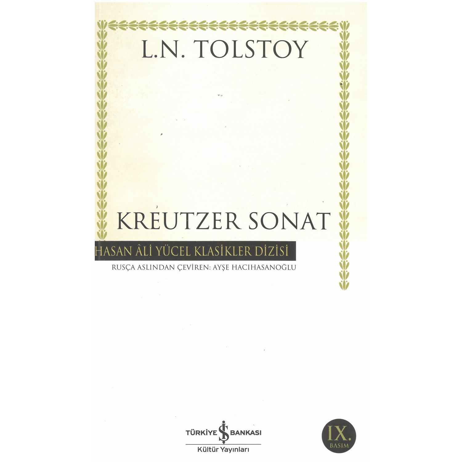 İş Bankası Kültür Yayınları Kreutzer Sonat Novel, Paperback