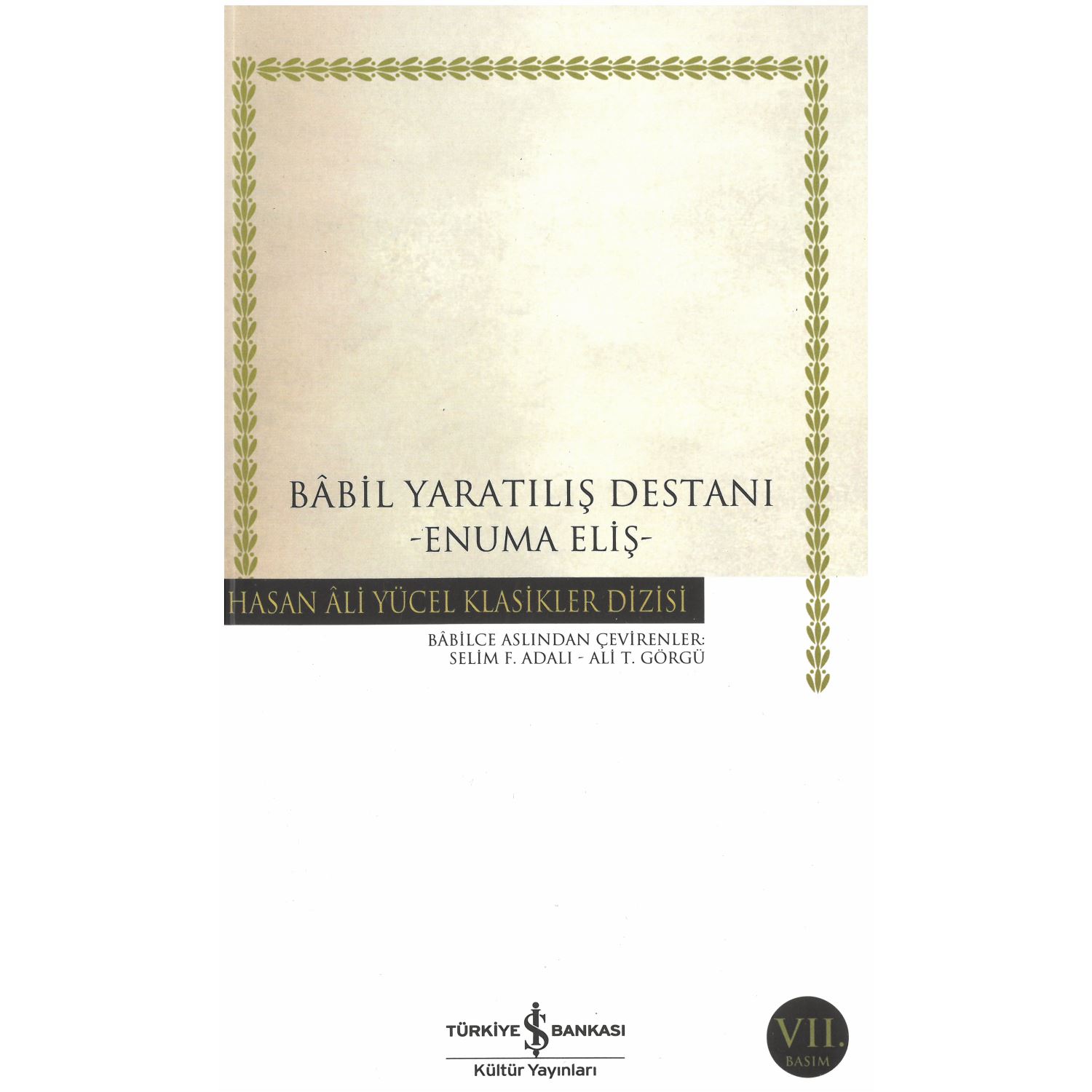 İş Bankası Kültür Yayınları Babil Yaratılış Destanı Book, Turkish