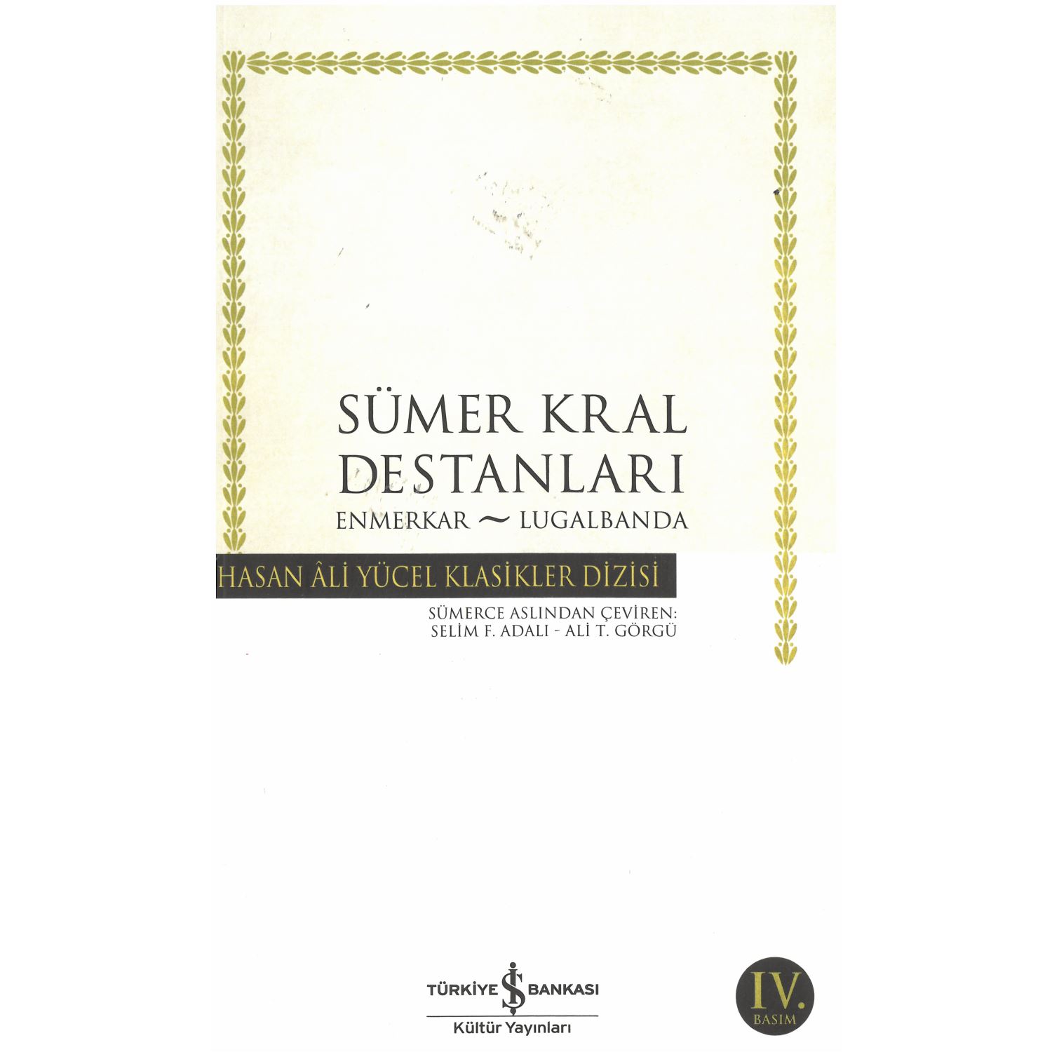 Sümer Kral Destanları – Hasan Ali Yücel Klasikler