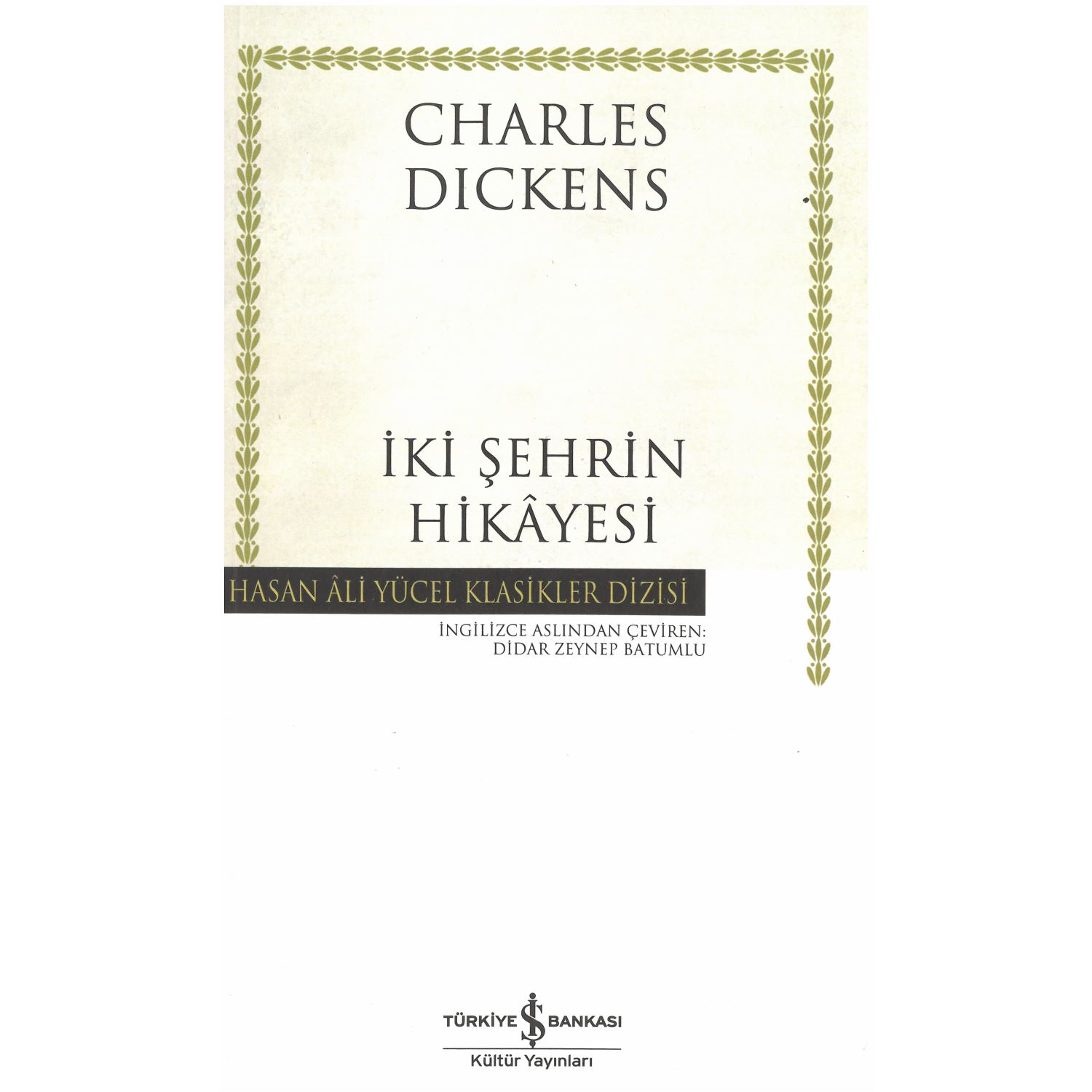 İş Bankası Kültür Yayınları A Tale of Two Cities