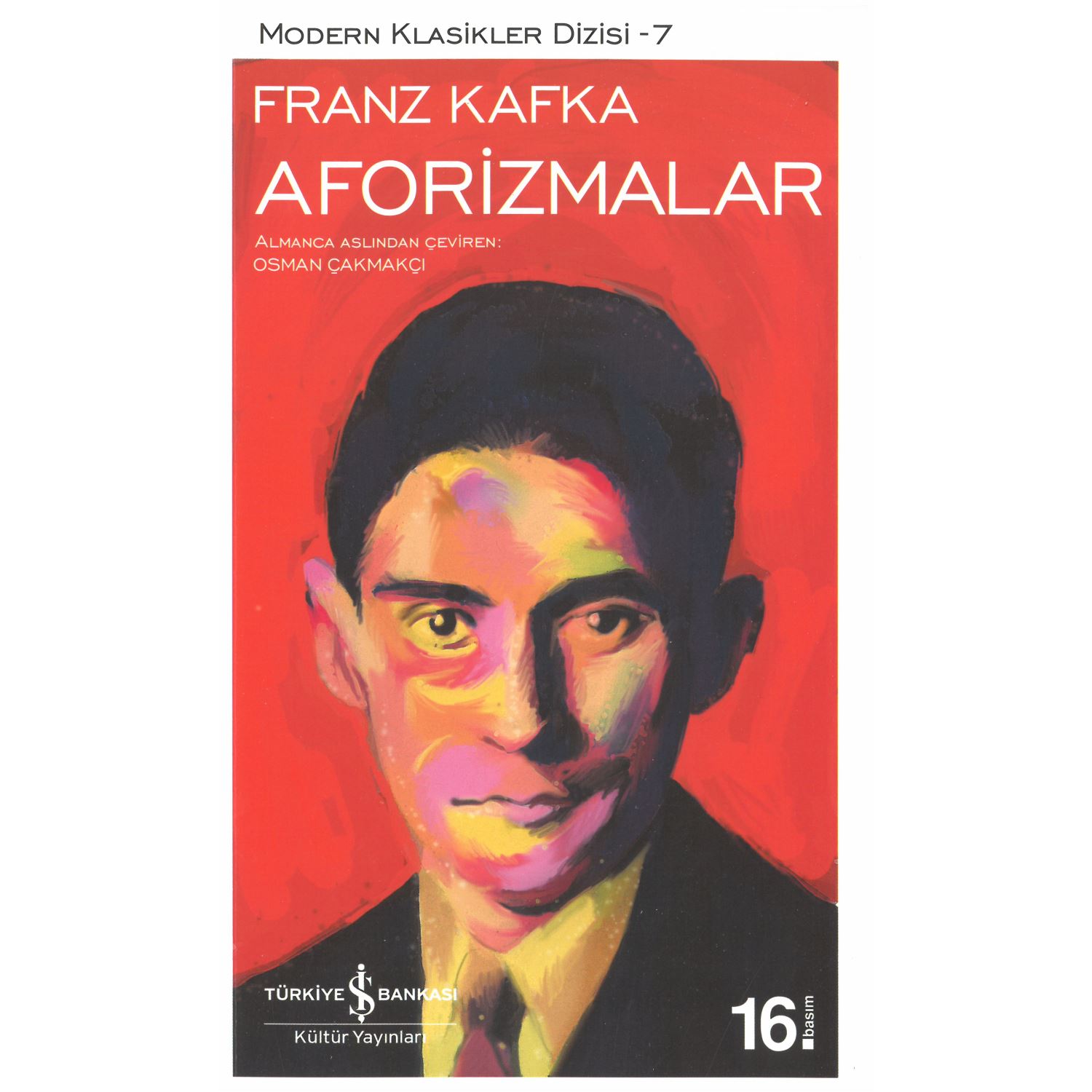 İş Bankası Kültür Yayınları Modern Klasikler 07 Aforizmalar Kitabı