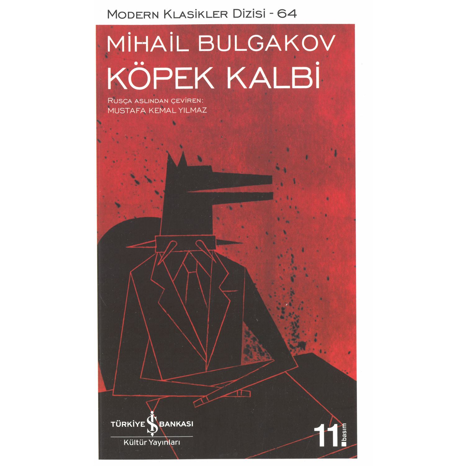 İş Bankası Kültür Yayınları «Собачье сердце», серия «Современная классика», № 64