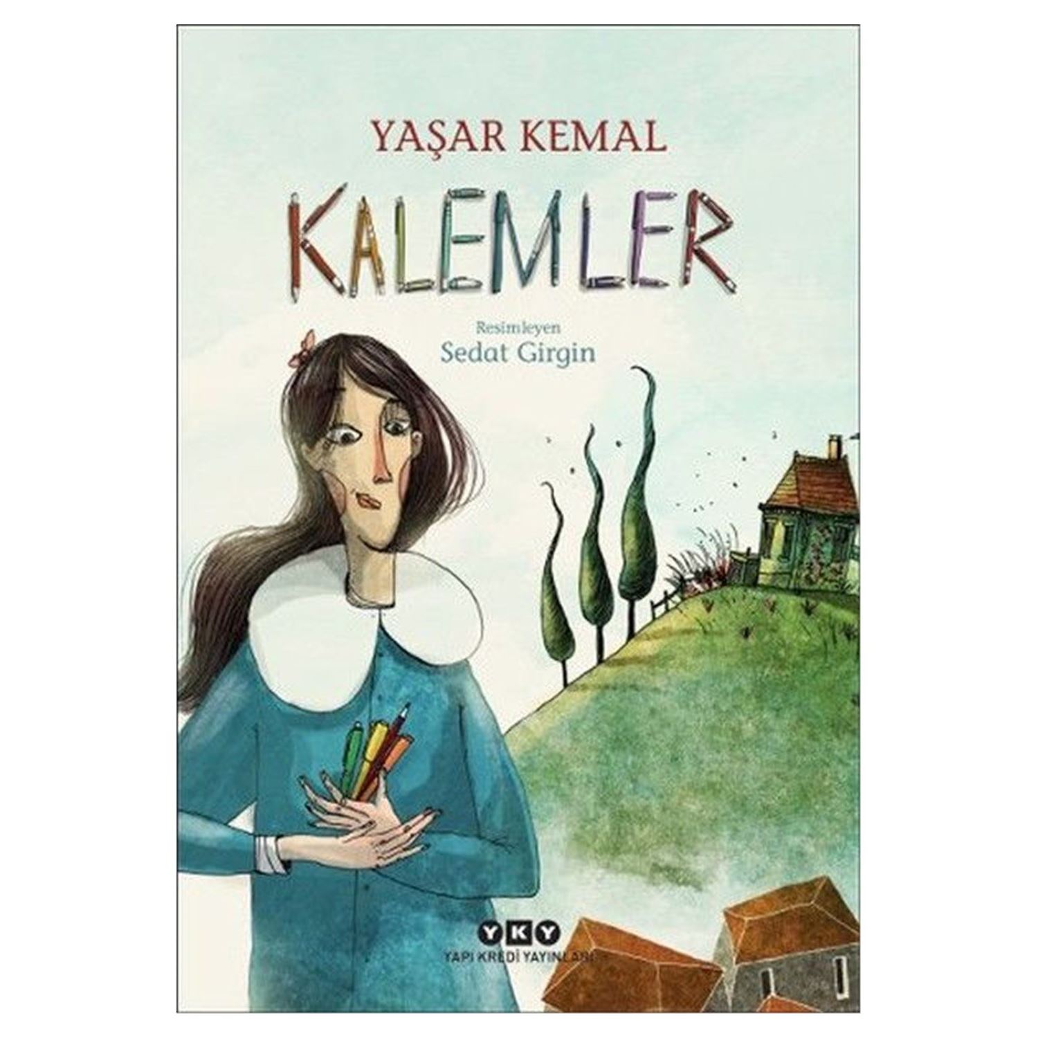 Yapı Kredi Yayınları Kalemler Yaşar Kemal Türkçe Kitap