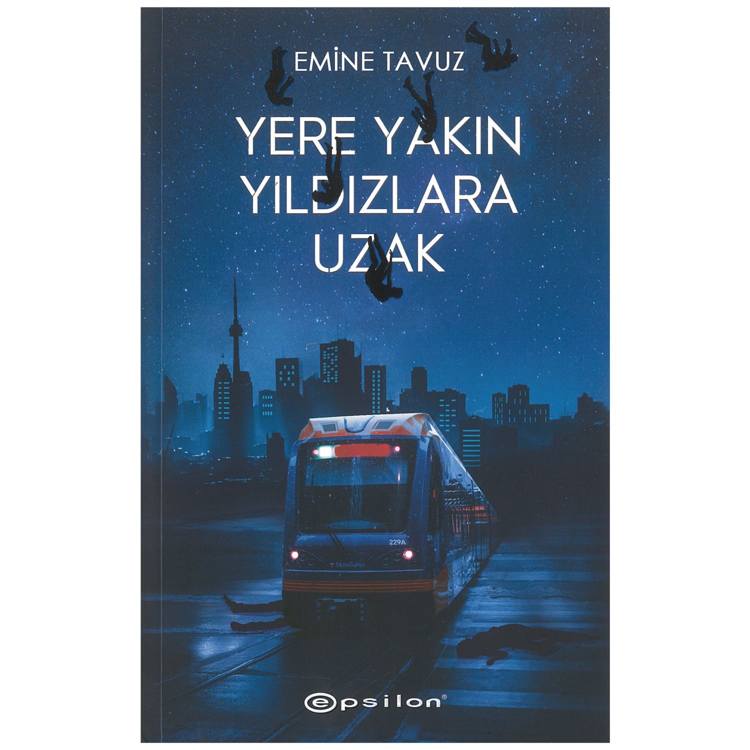 Epsilon Yayınları Yere Yakın Yıldızlara Uzak — книга для подростков