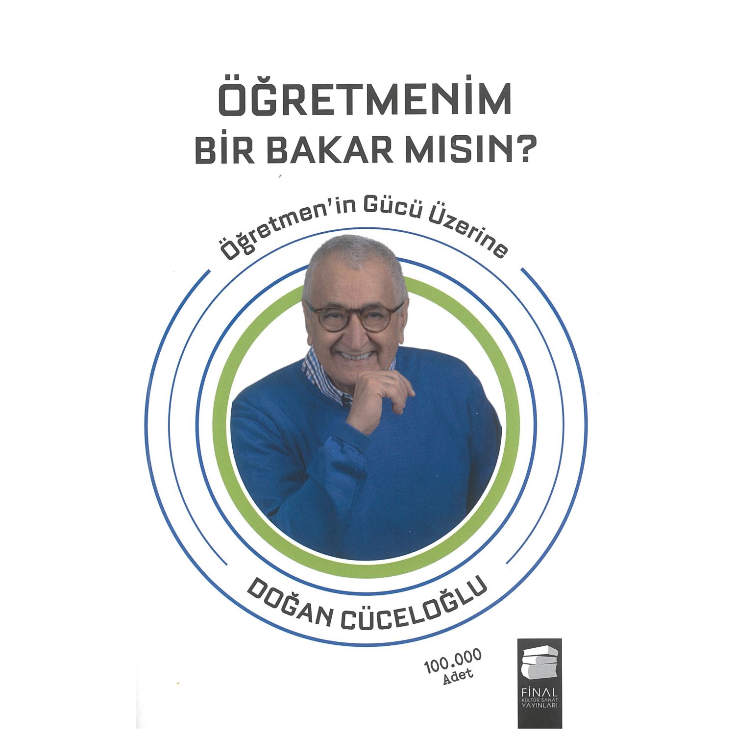 Kültür Sanat Yayınları Öğretmenim Bir Bakar Mısın? 9786053748830