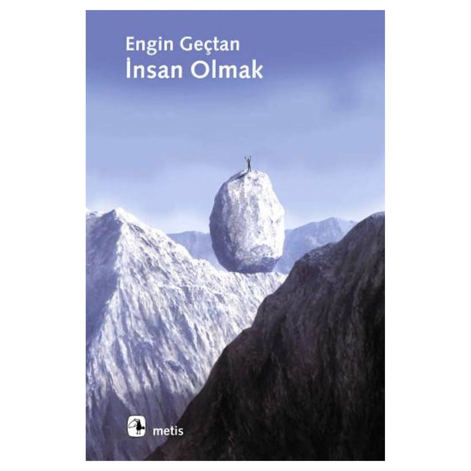Metis Yayınları İnsan Olmak 9789753423984 — книга по психологии