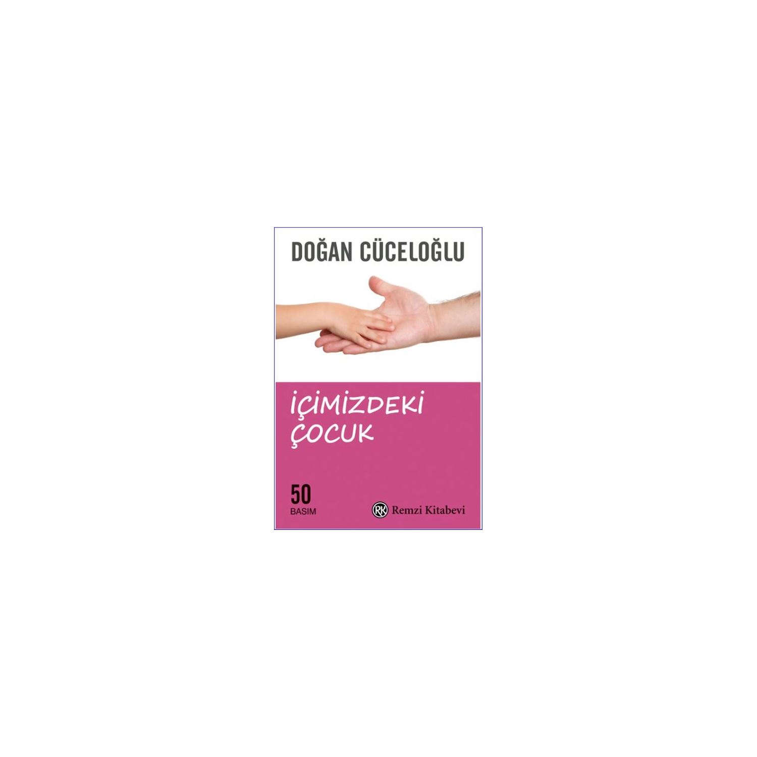 Remzi Kitabevi İçimizdeki Çocuk — книга по психологии